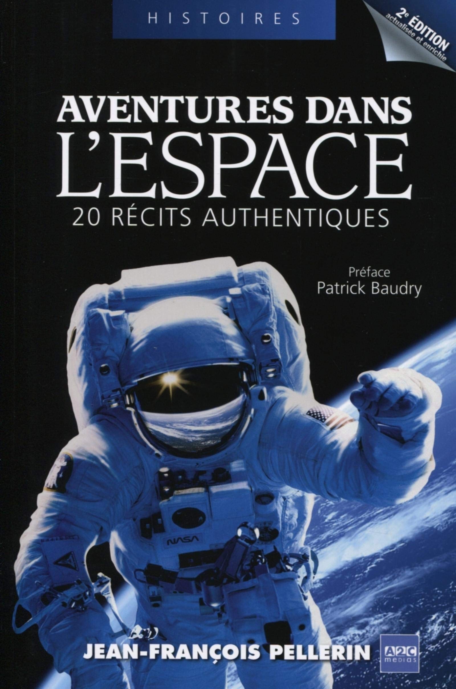 Aventures dans l'espace: 20 récits authentiques 9782916831275