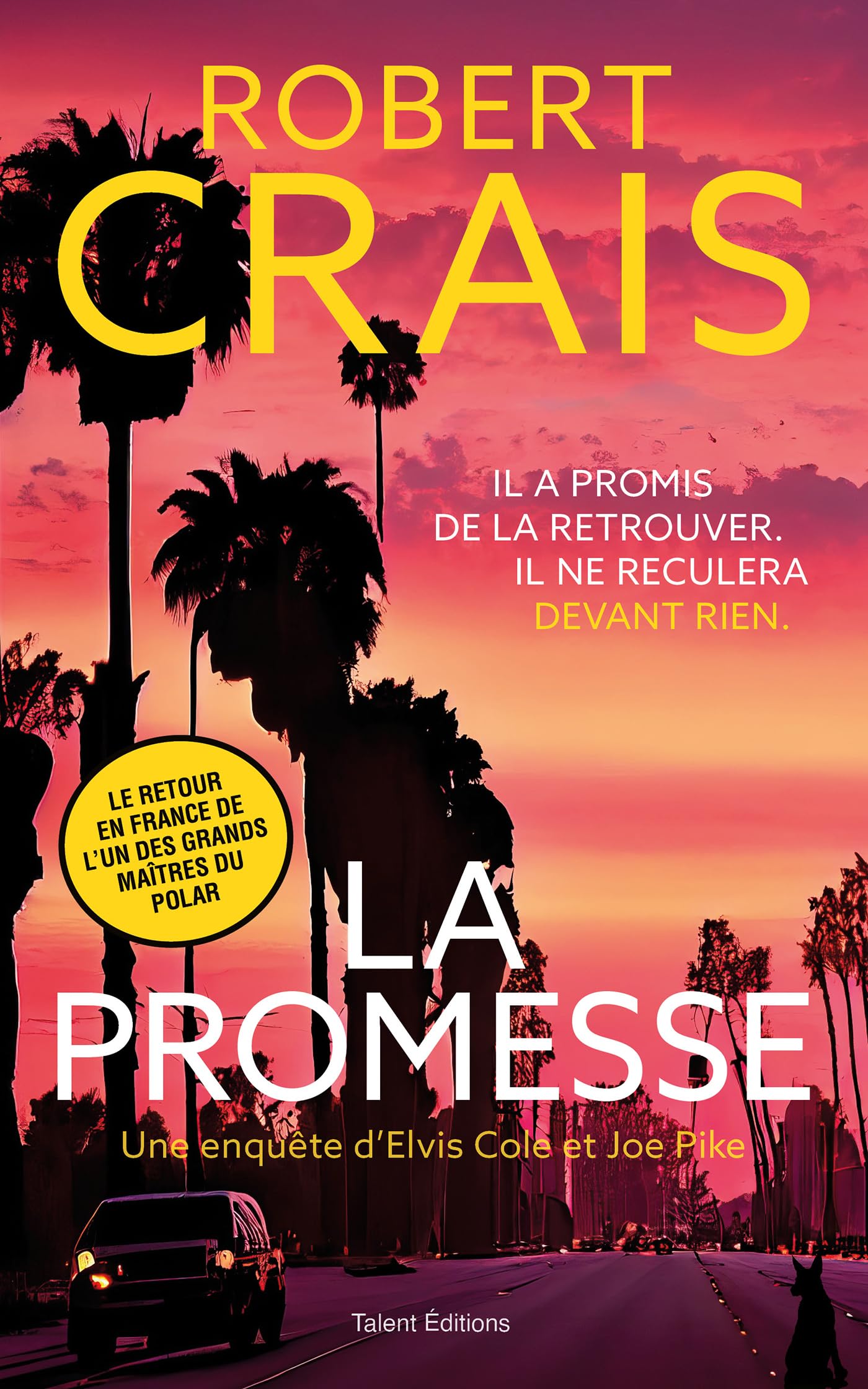 La promesse - Une enquête d'Elvis Cole et Joe Pike 9782378153199