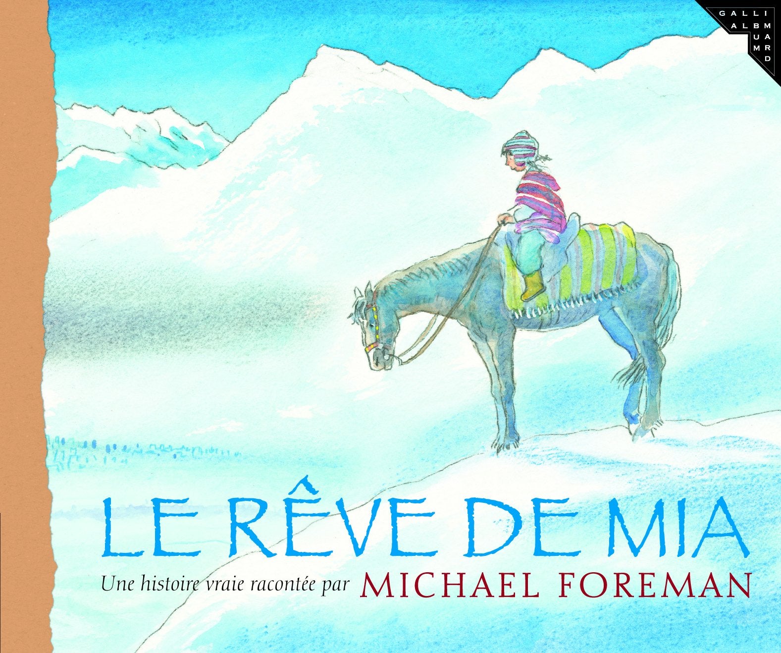 LE REVE DE MIA - A partir de 5 ans 9782070610518