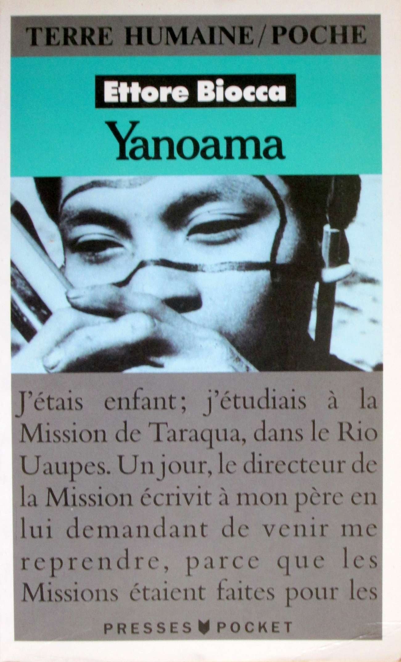 Yanoama: Récit d'une femme brésilienne enlevée par les Indiens 9782266034951