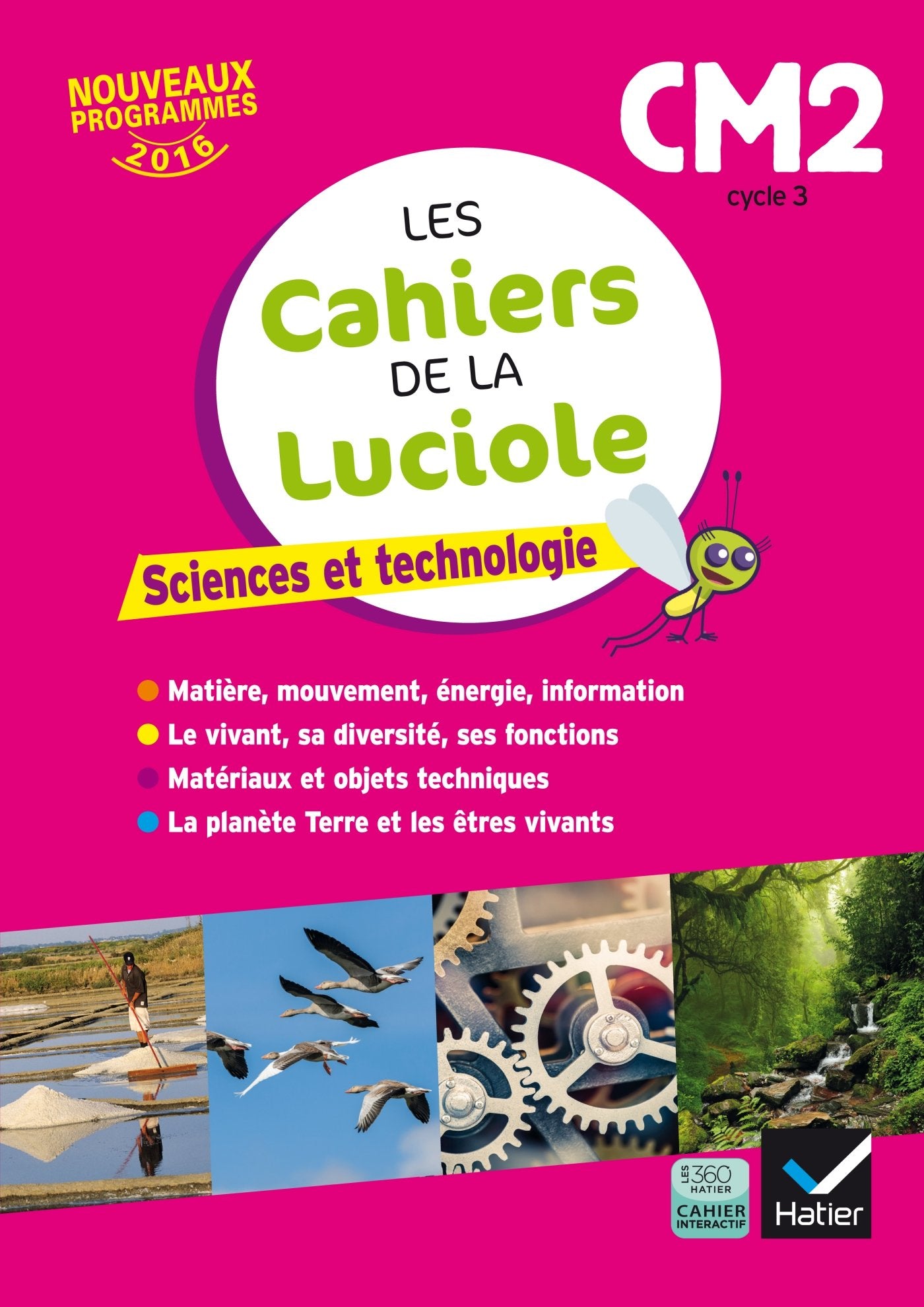 Les cahiers de la Luciole - Sciences CM2 Éd. 2017 9782401000940