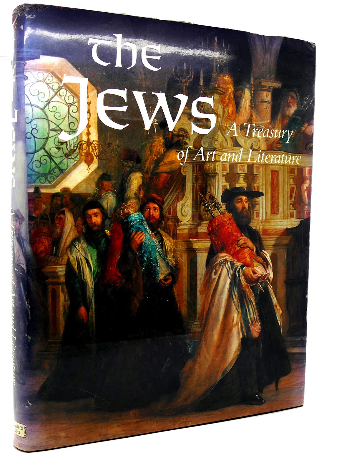 The Jews - A Treasury of Art and Literature 9780883639641