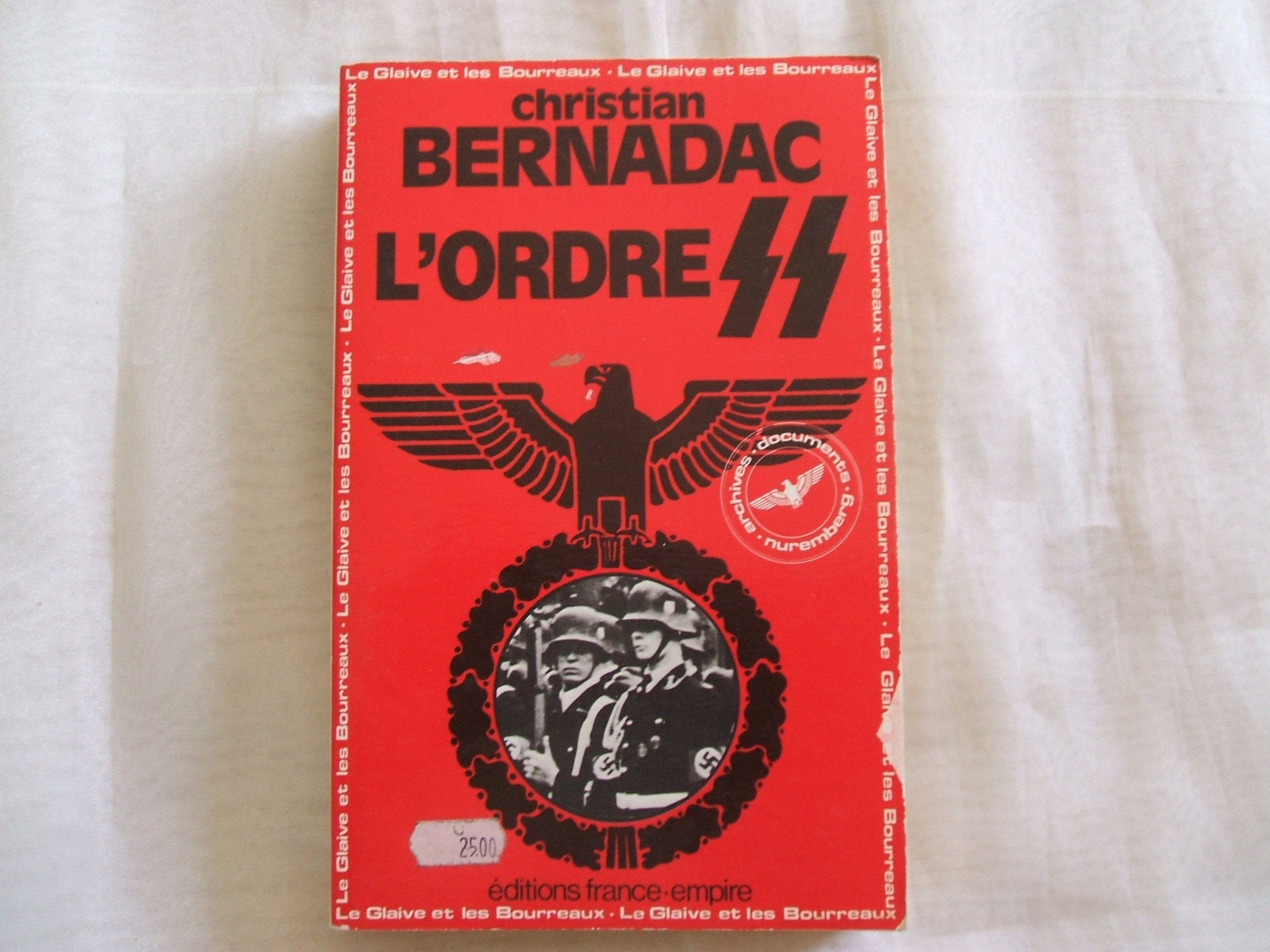 L'Ordre S.S (Le Glaive et les bourreaux) 9782704800124