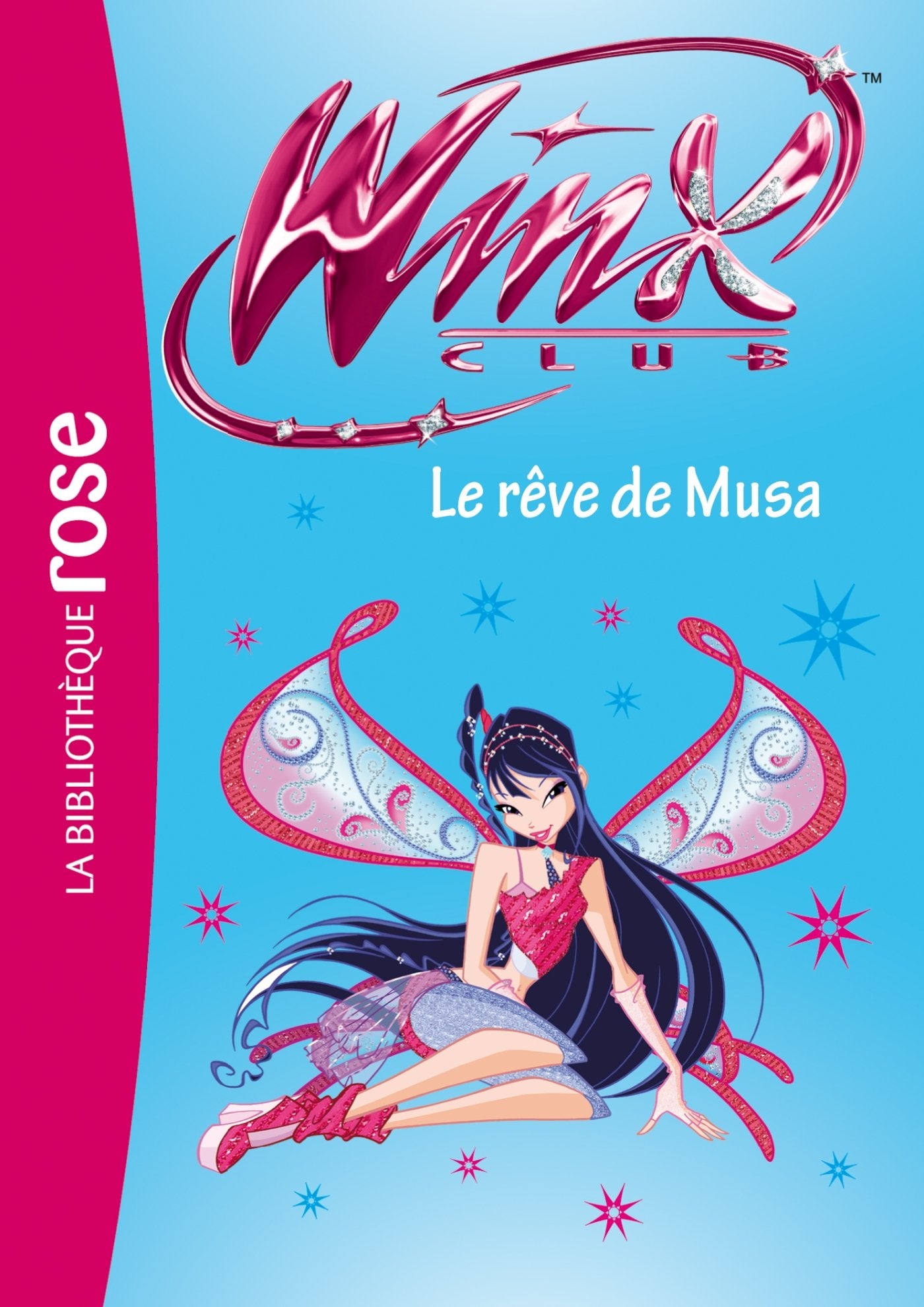 Winx Club 37 - Le rêve de Musa 9782012023086