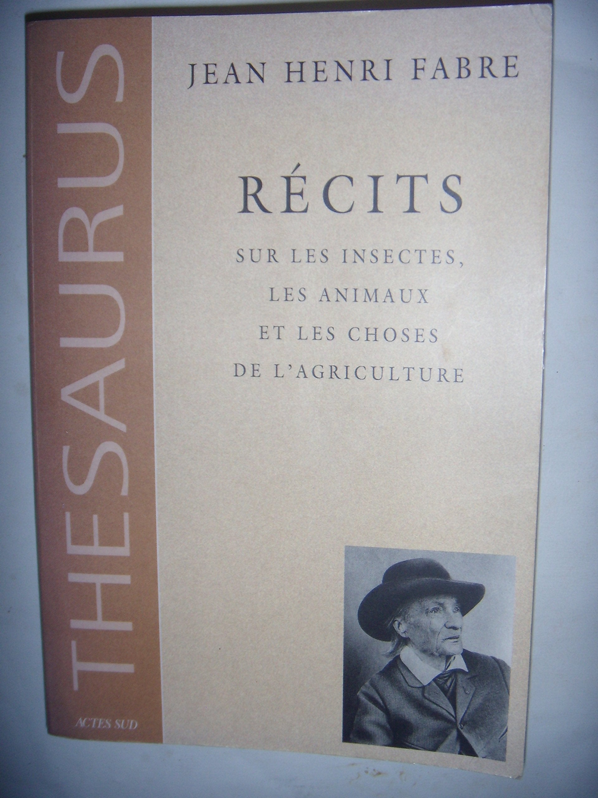 Récits sur les insectes, les animaux et les choses de l'agriculture 9782742739806