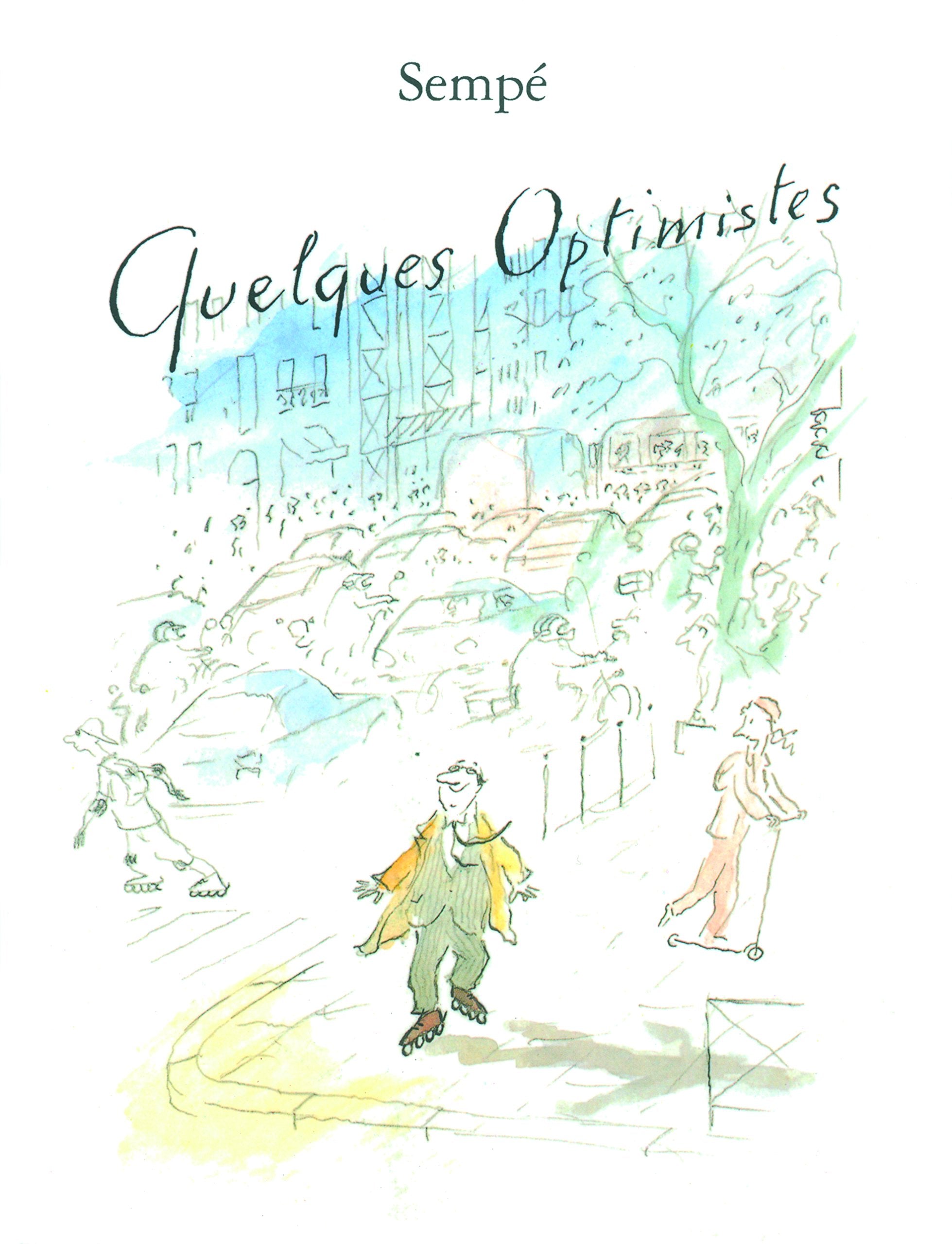 Quelques optimistes 9782207248096