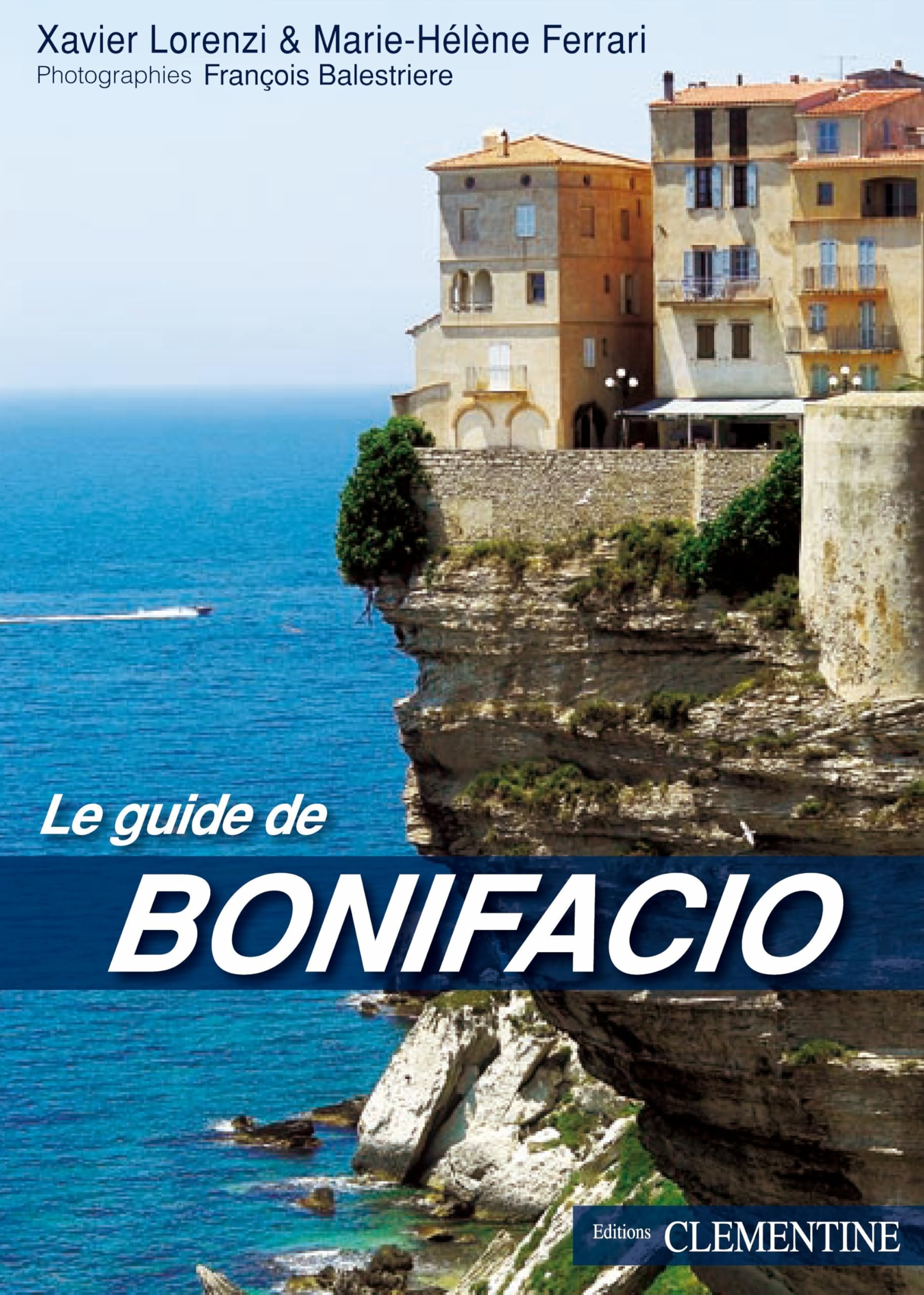 Guide Bonifacio historique 9782916973043