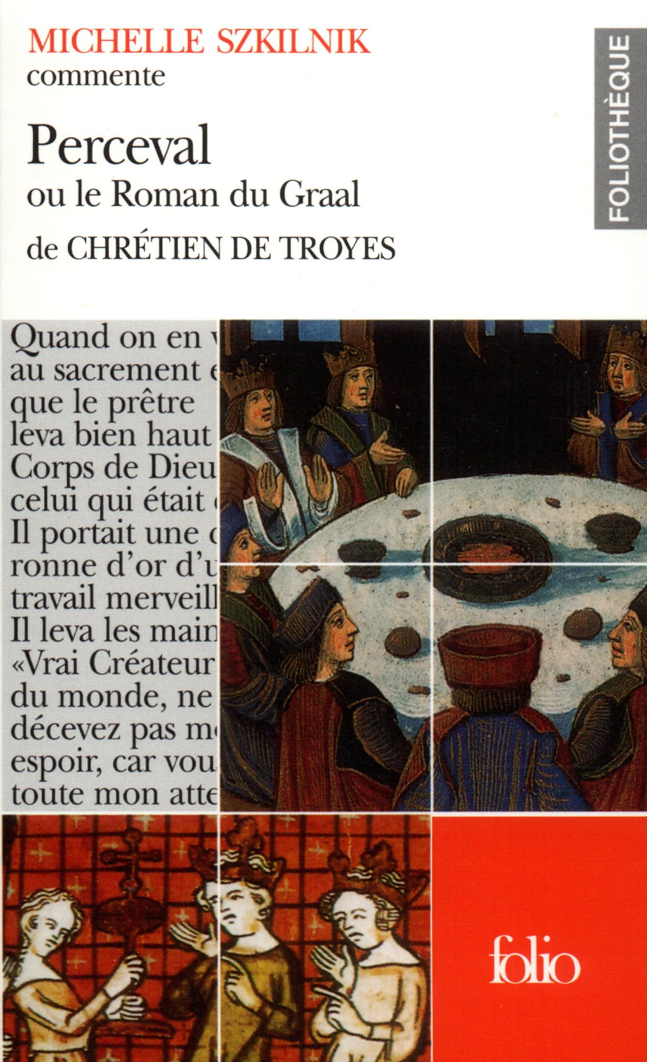 Perceval ou le Roman du Graal de Chrétien de Troyes 9782070401703