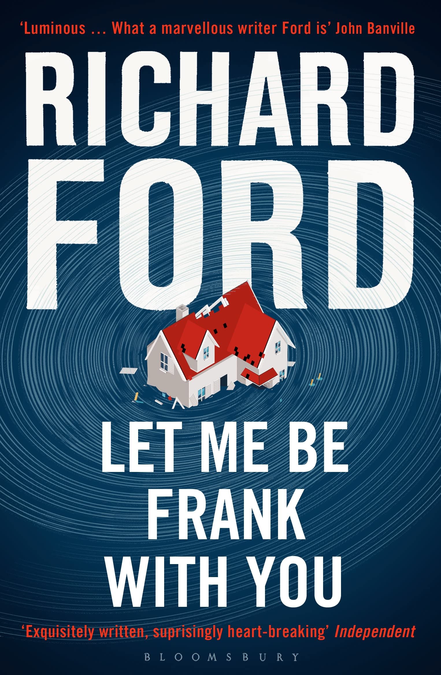 Let Me Be Frank With You: A Frank Bascombe Book 9781408866641