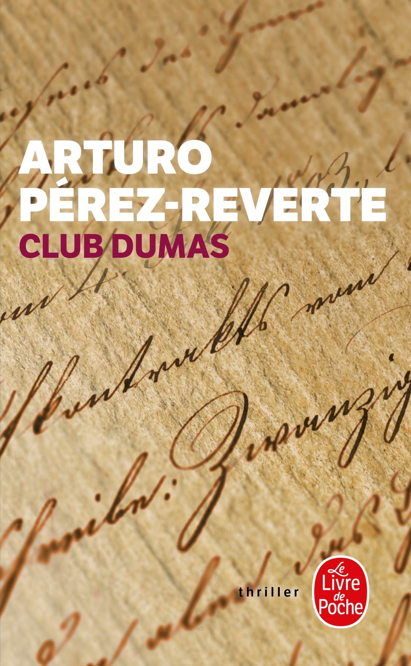 Le Club Dumas, ou, L'ombre de Richelieu 9782253076568
