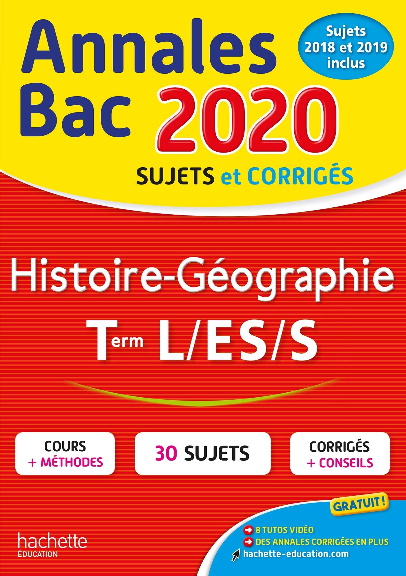 Annales Bac 2020 Histoire-Géo Term L/ES/S 9782017081548