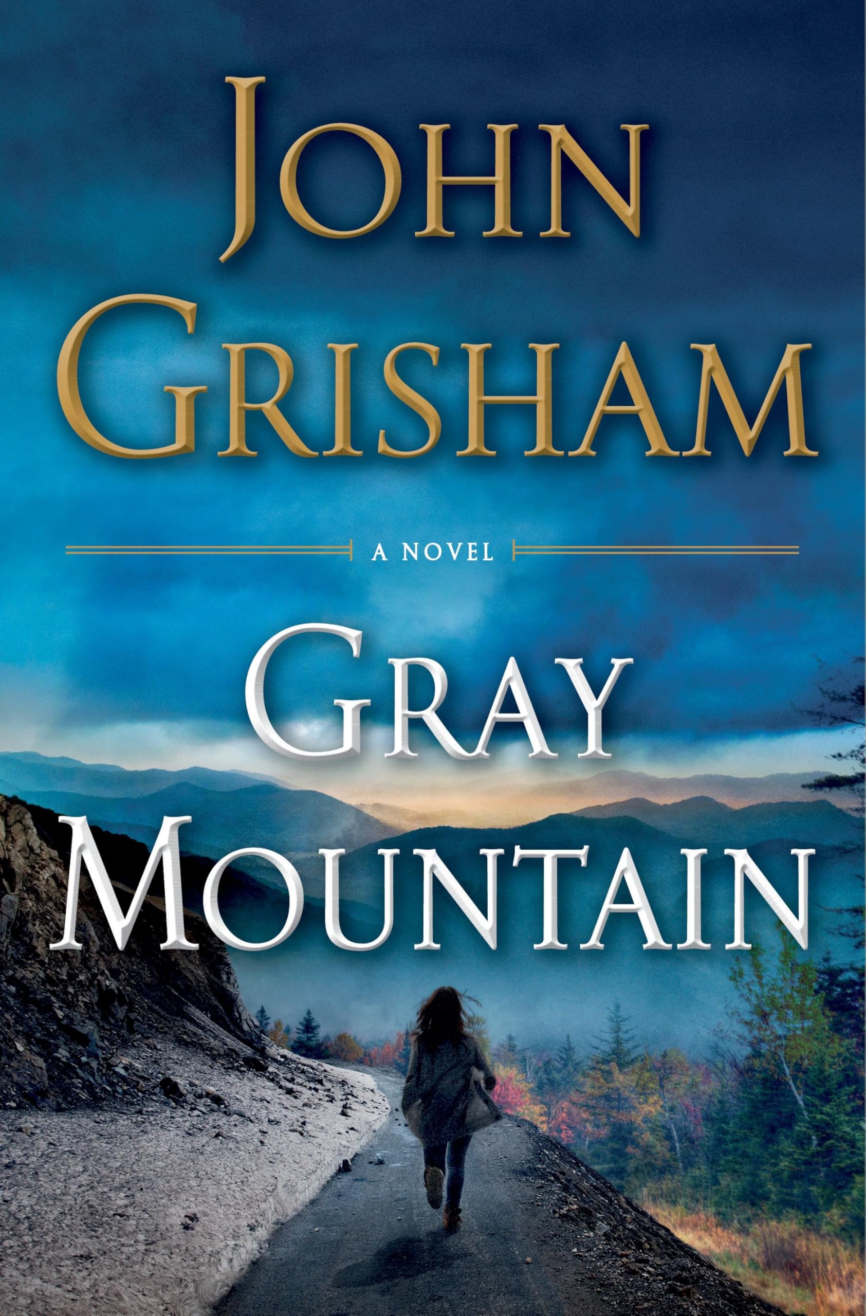 Gray Mountain: A Novel. 9780385537148