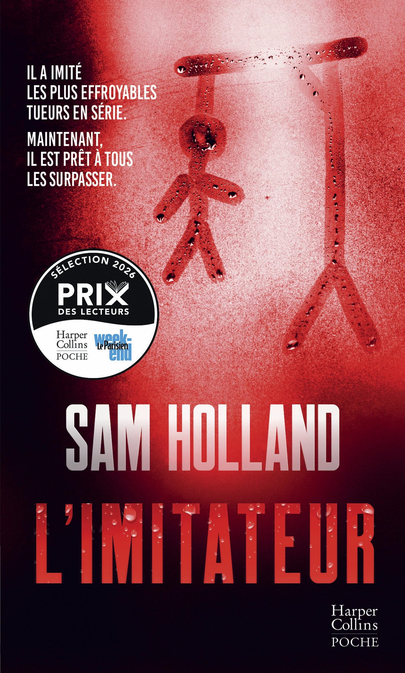 L'Imitateur: Dahmer, le tueur du Zodiaque : il a imité les serial killers de l'histoire ! Un thriller addictif 9791033926658