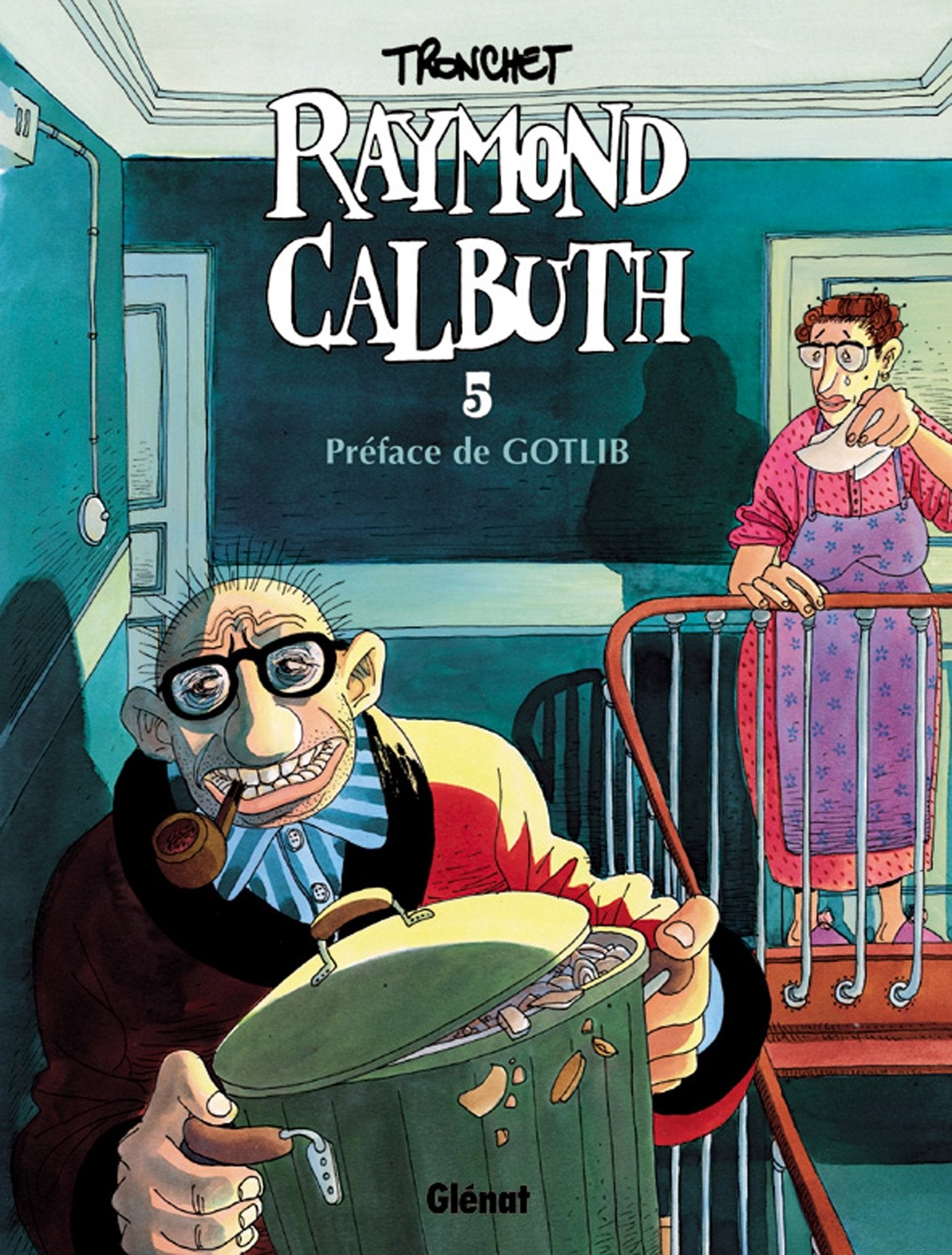 Raymond Calbuth, tome 5 9782723435789