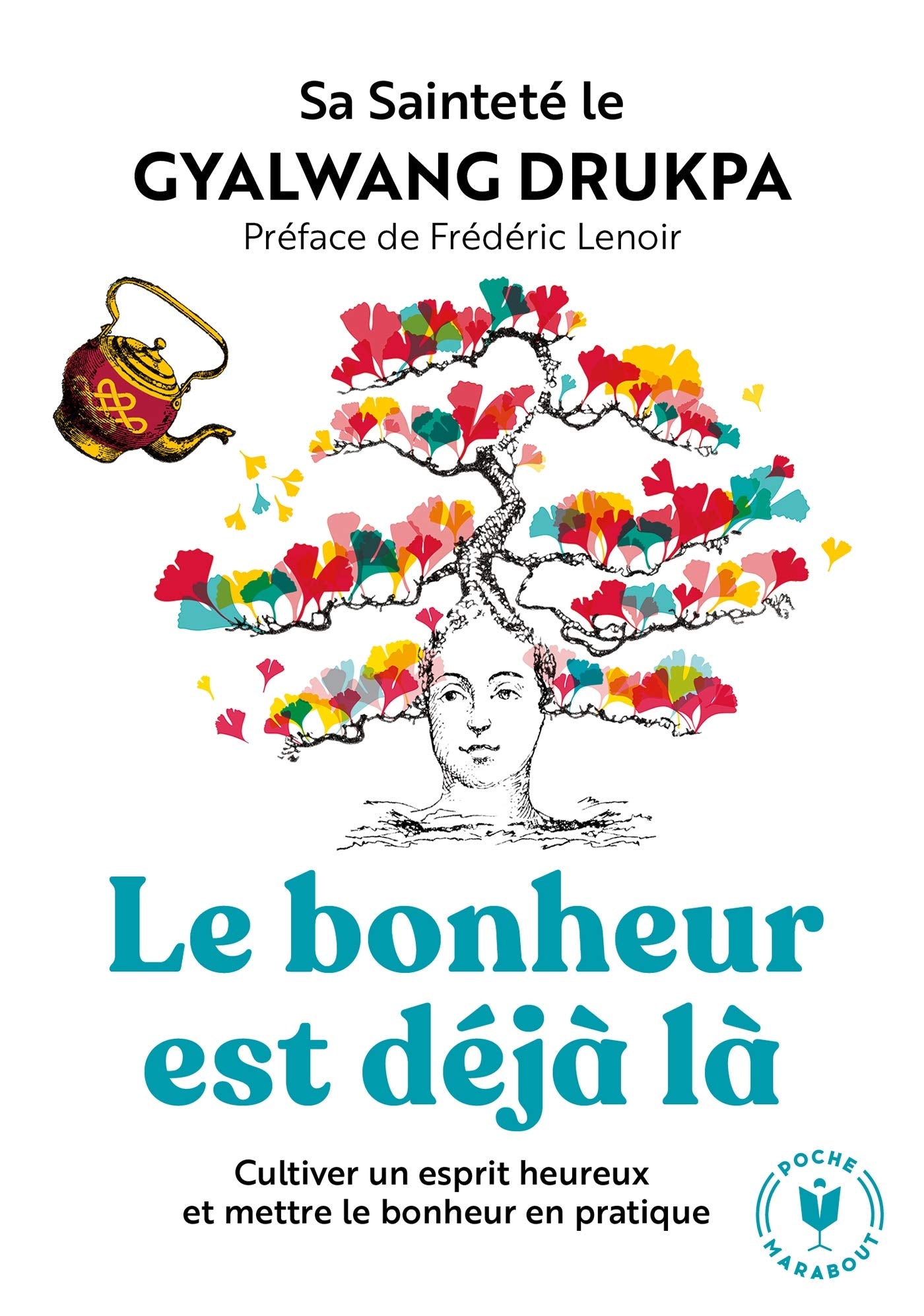 Le bonheur est déjà là 9782501150392