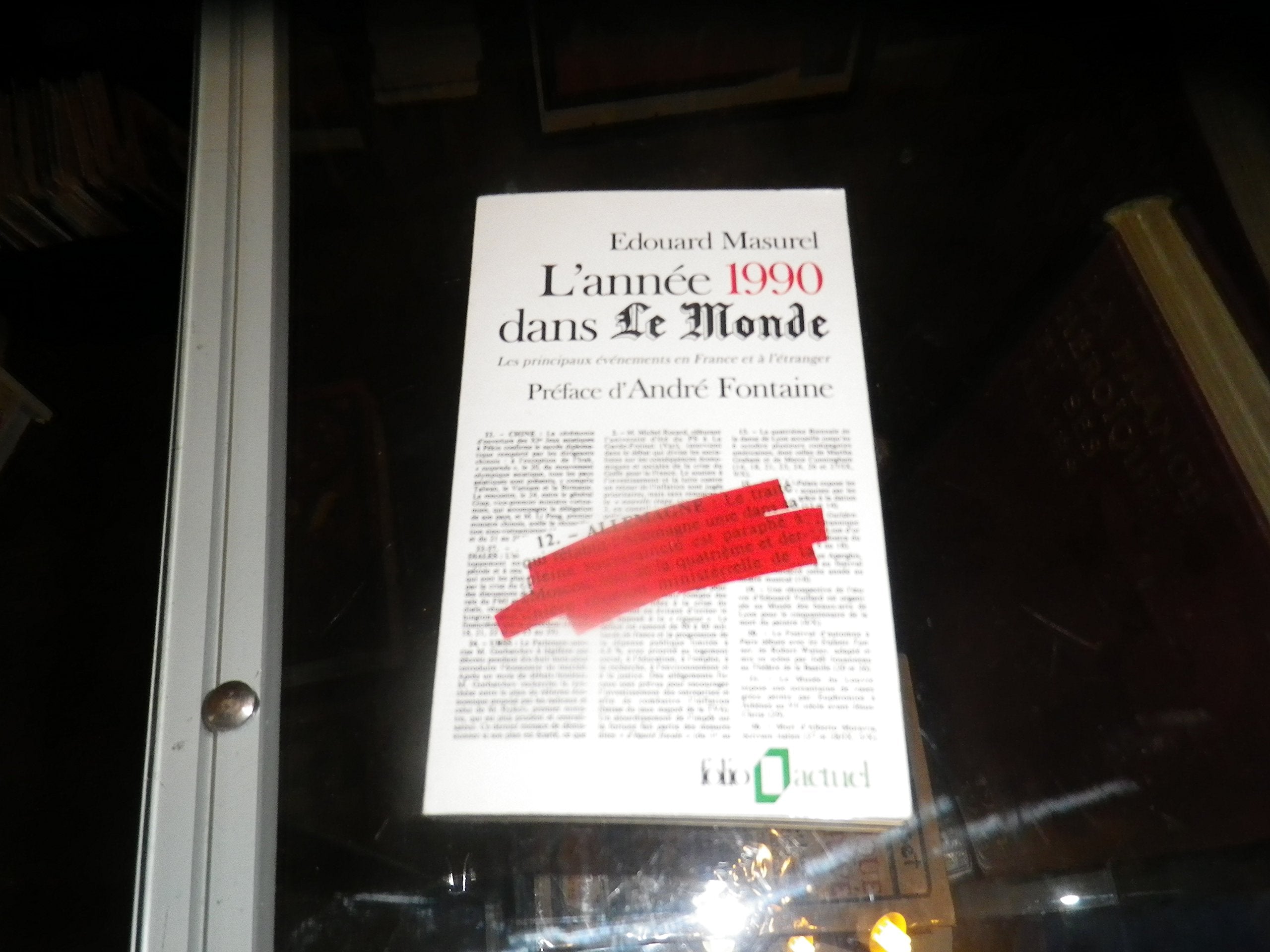 L'année 1990 dans "Le Monde" : les principaux évènements en France et a l'étranger 9782070326228