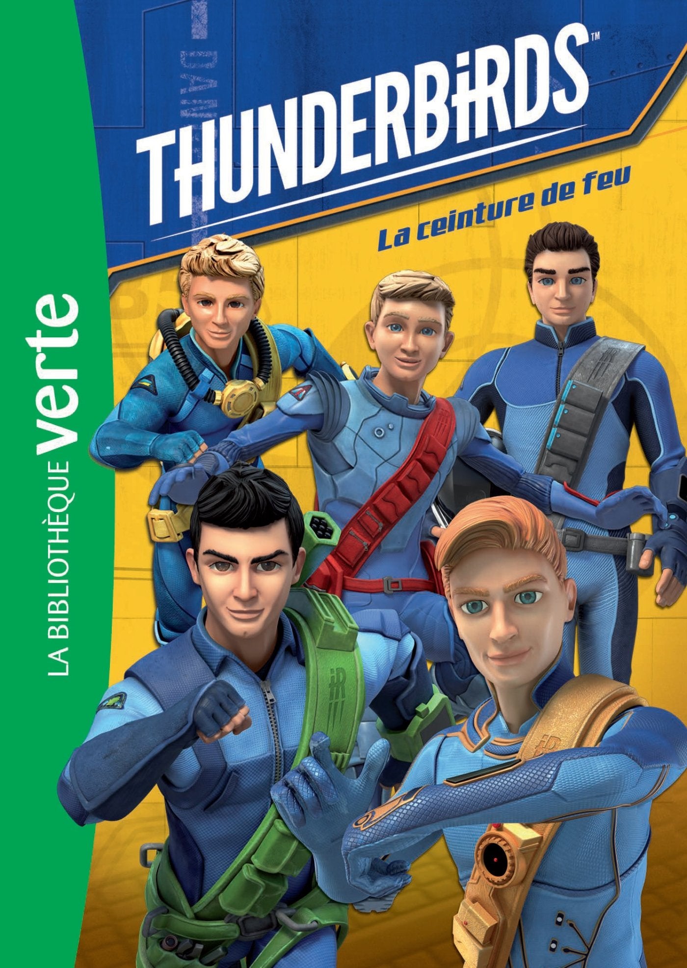 Thunderbirds 01 - La ceinture de feu 9782011801227