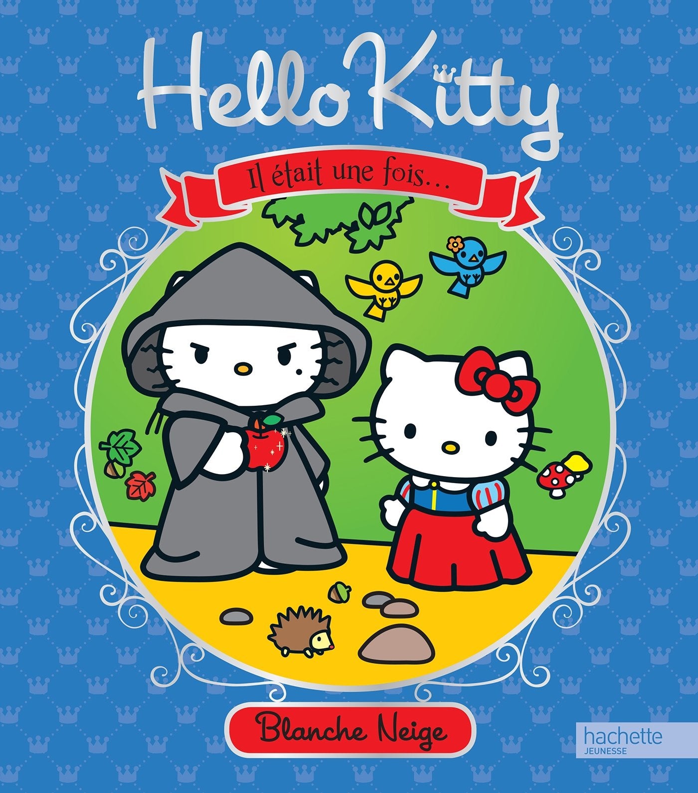 Blanche Neige: Hello Kitty 9782012276468
