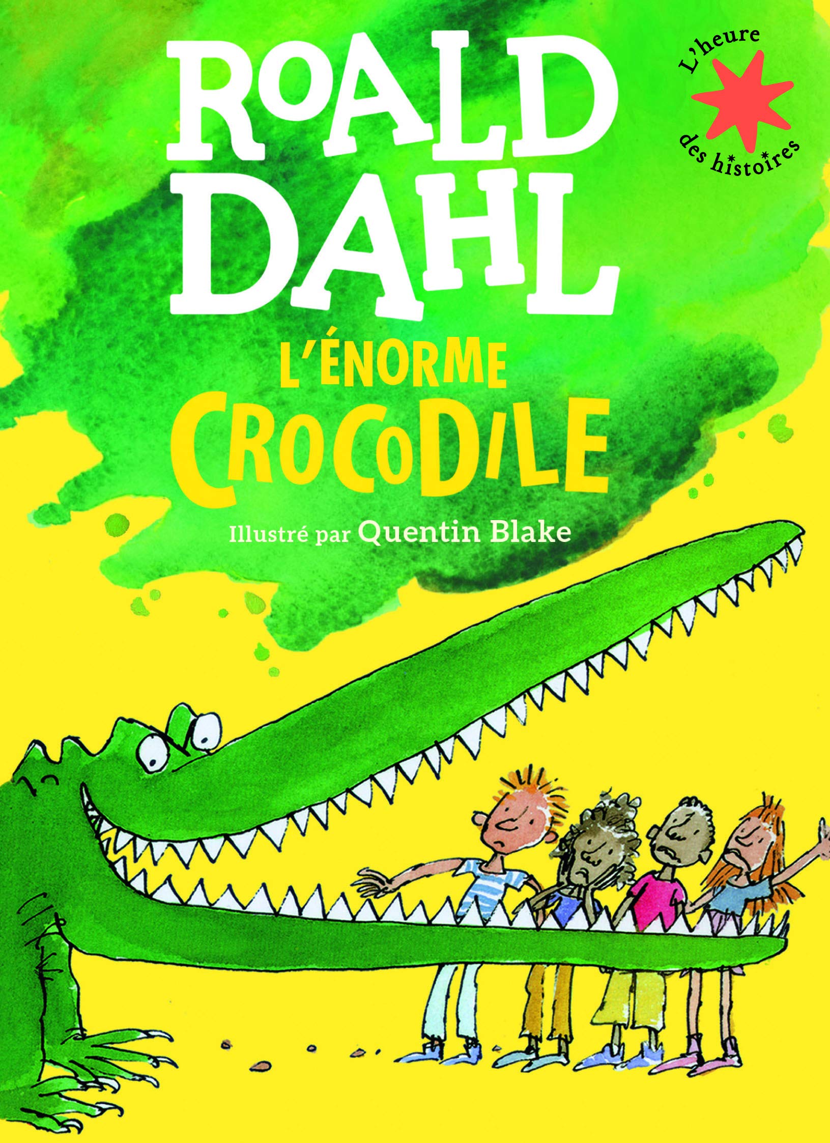 L'énorme crocodile - L'heure des histoires - De 3 à 7 ans 9782070603497