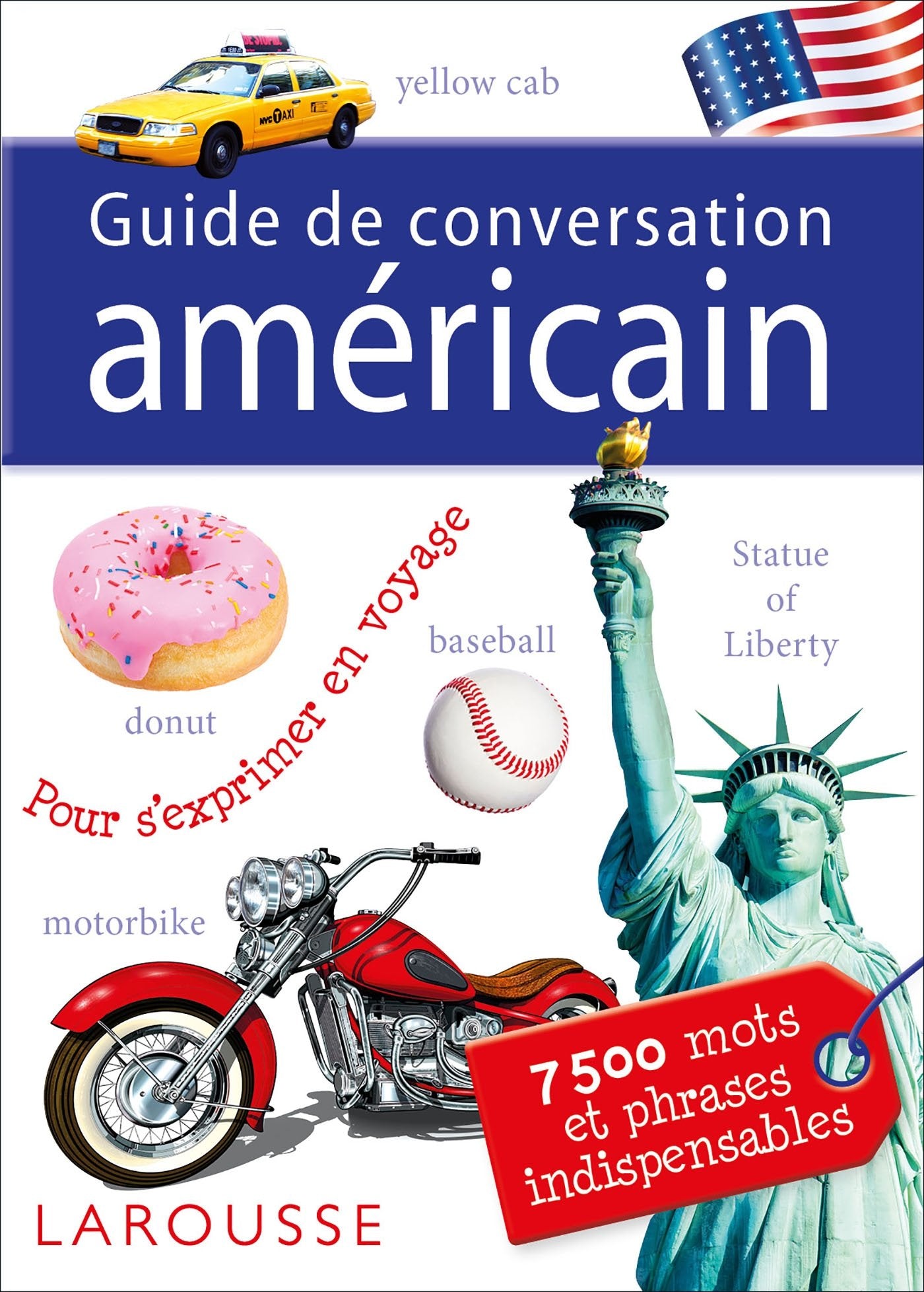 Guide de conversation Larousse américain 9782035952257