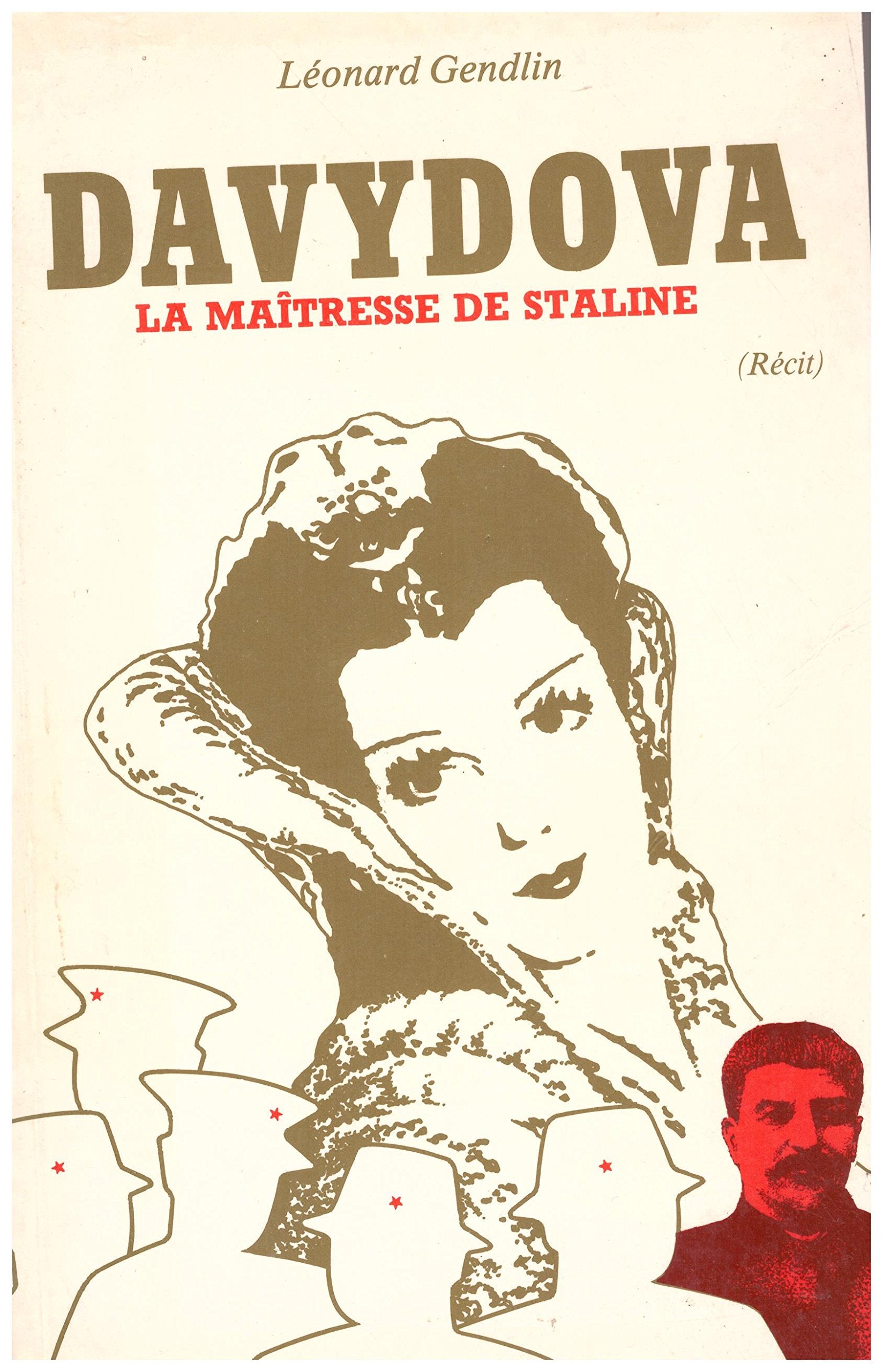 Davydova : La maîtresse de Staline 9782880400019