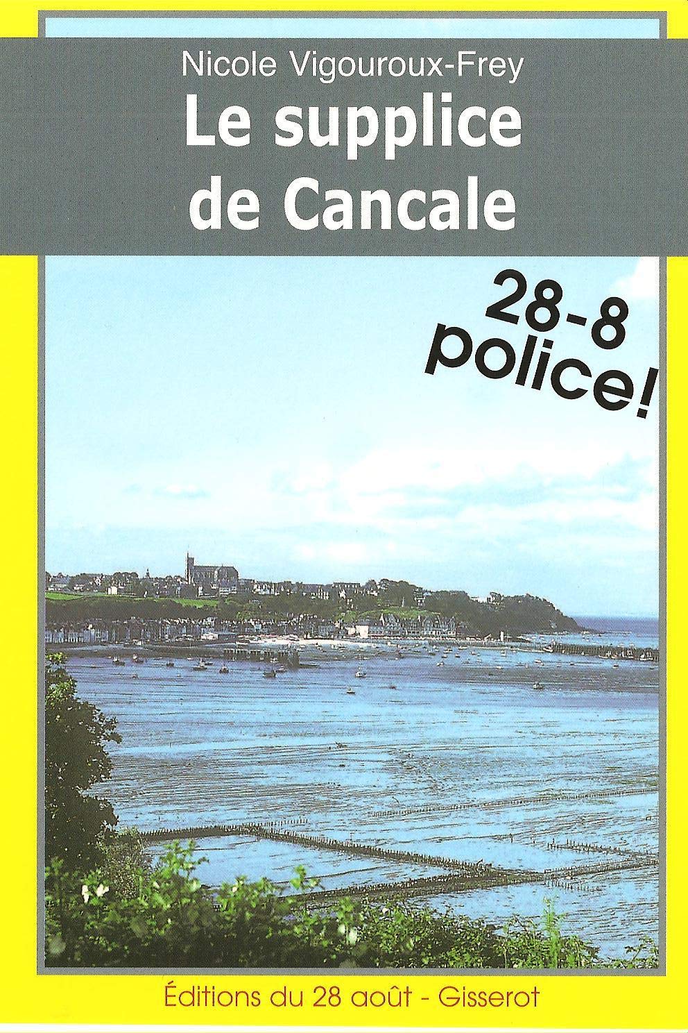 Le Supplice de Cancale 9782755800302