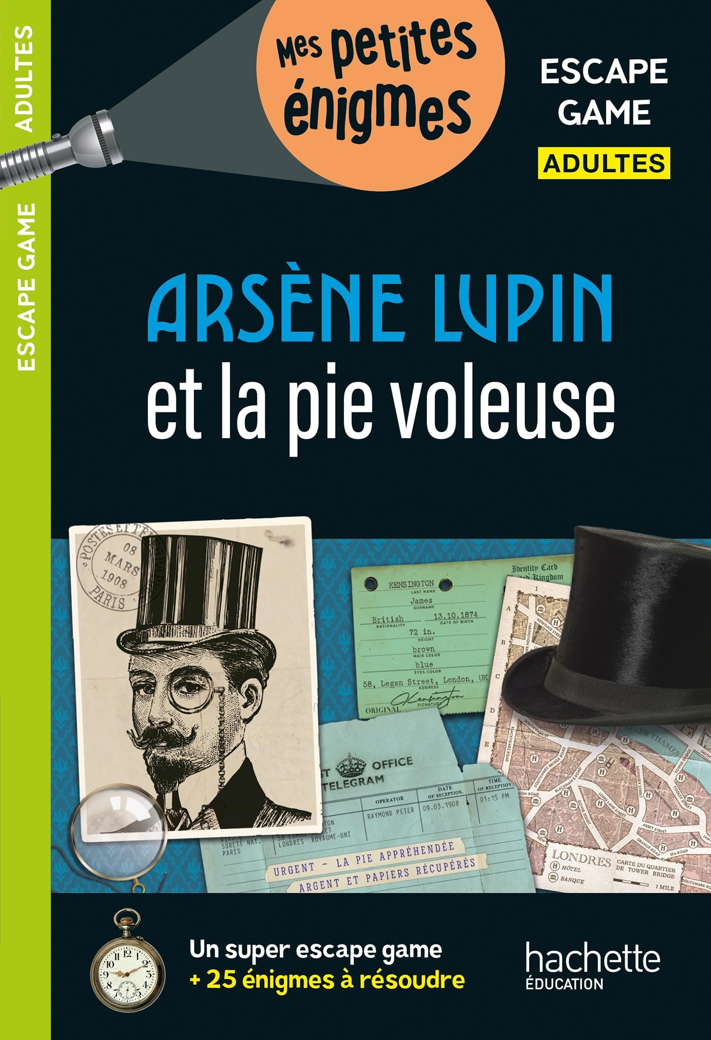 Escape game Adultes Arsène Lupin et la pie voleuse 9782017222460