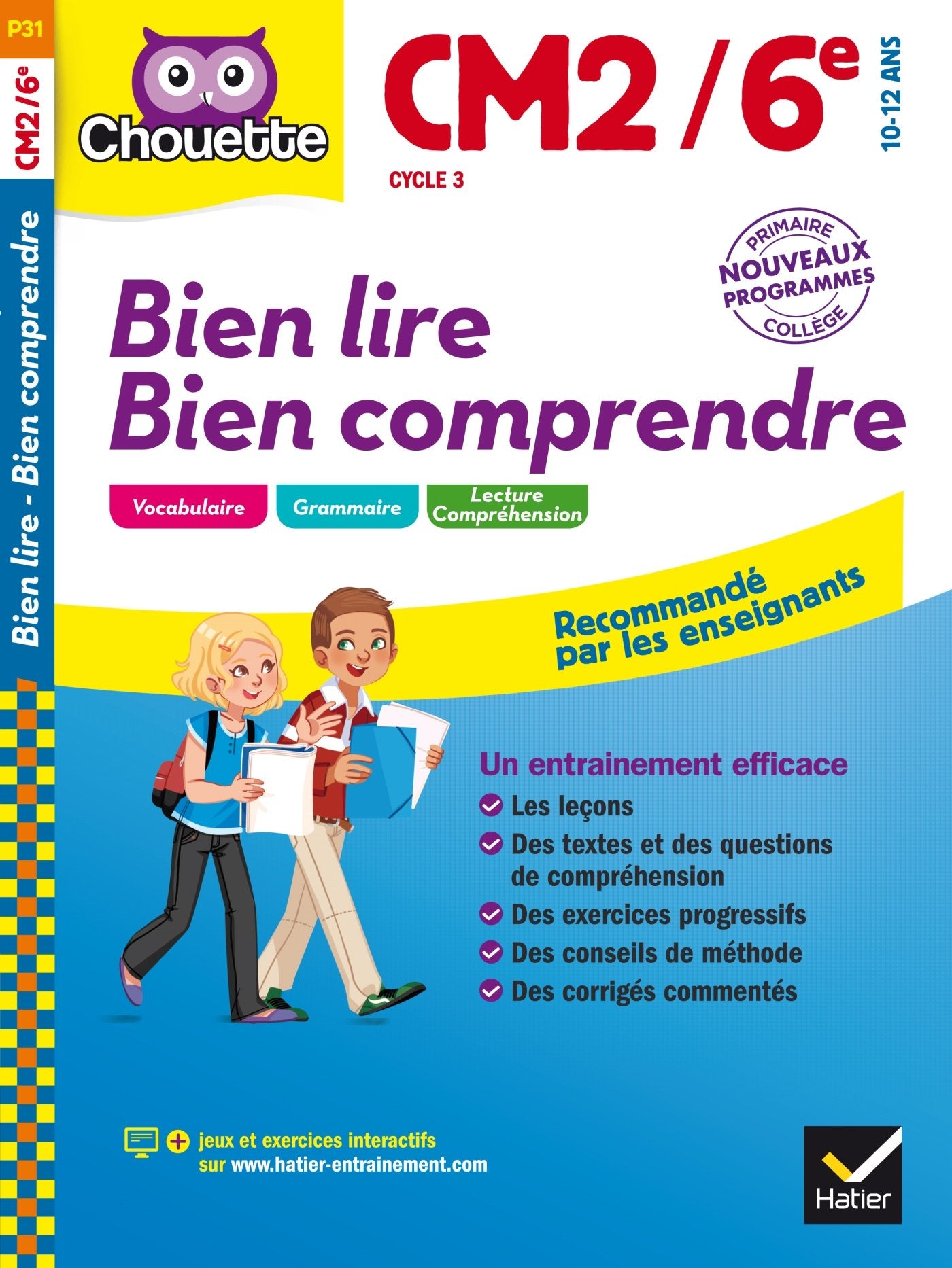 Bien lire bien comprendre CM2/6e Cycle 3: 10-12 ans 9782218989902