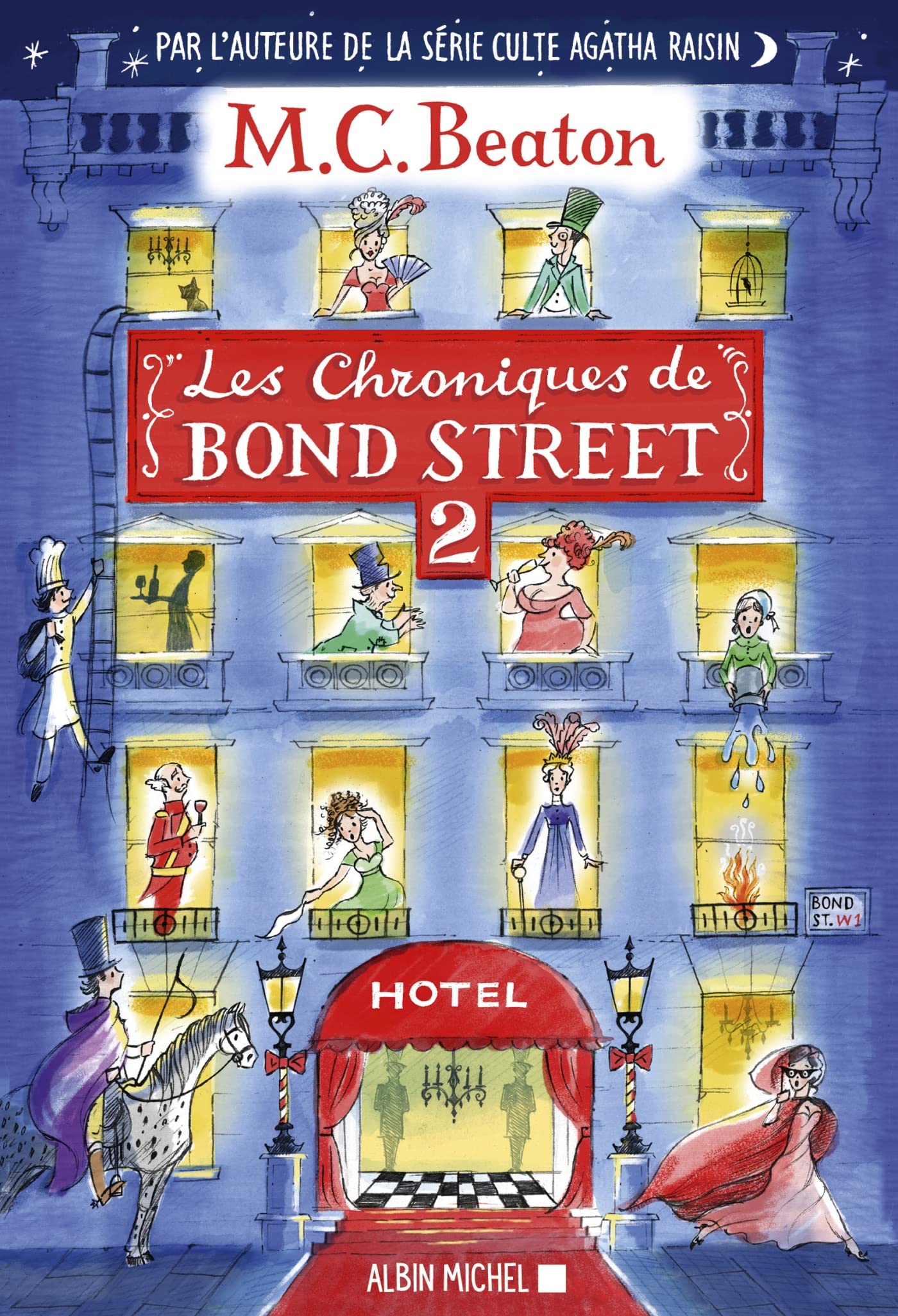 Les Chroniques de Bond Street - tome 2: La Disgrâce de Mrs Budley - Sir Philip perd la tête 9782226476869