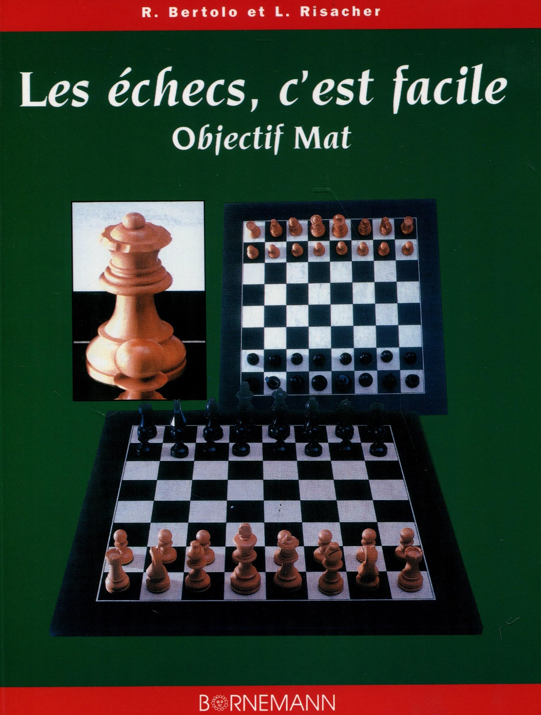 Les échecs c'est facile objectif mat 9782851824080