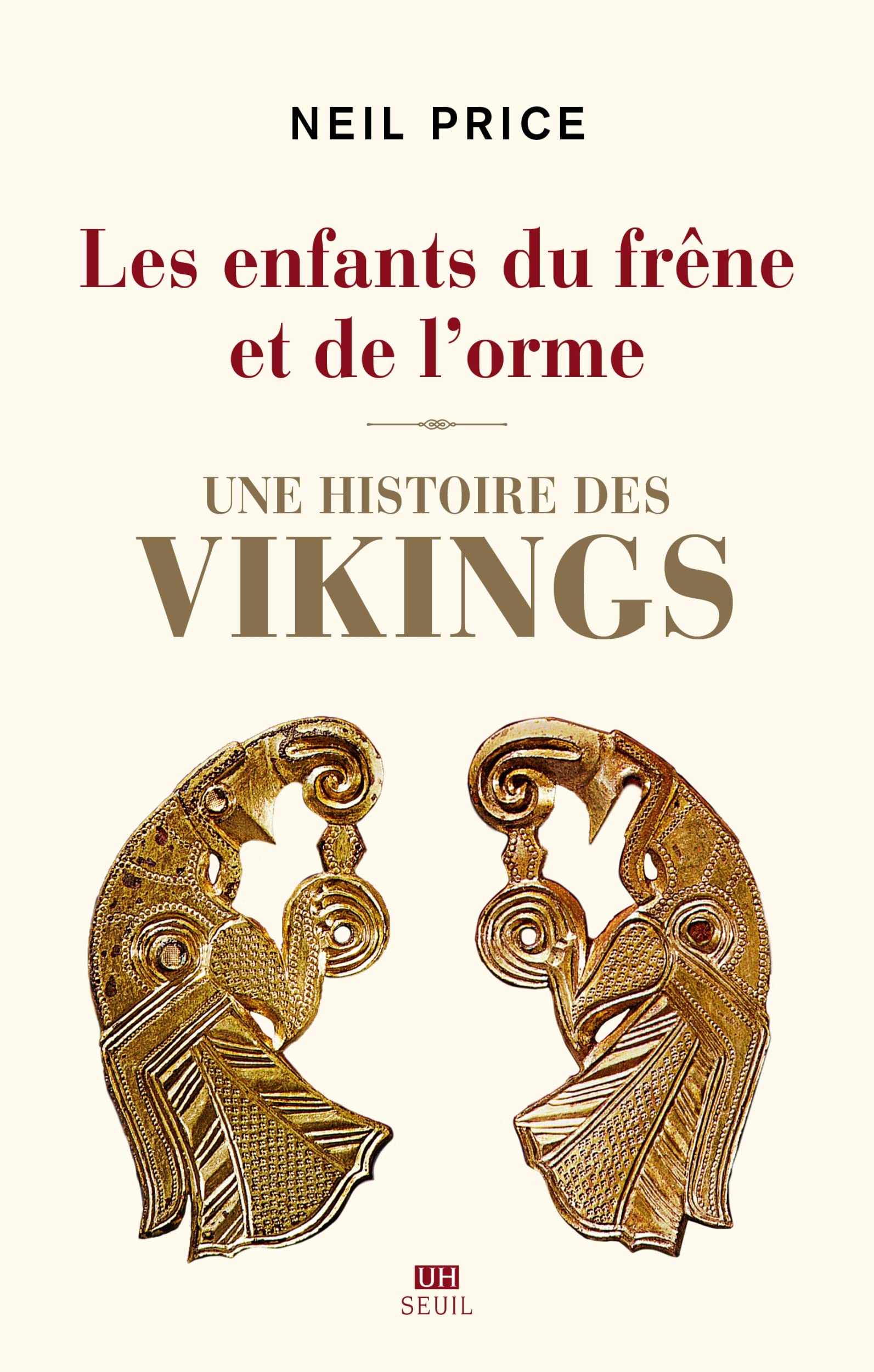 Les Enfants du frêne et de l'orme: Une histoire des Vikings 9782021326291