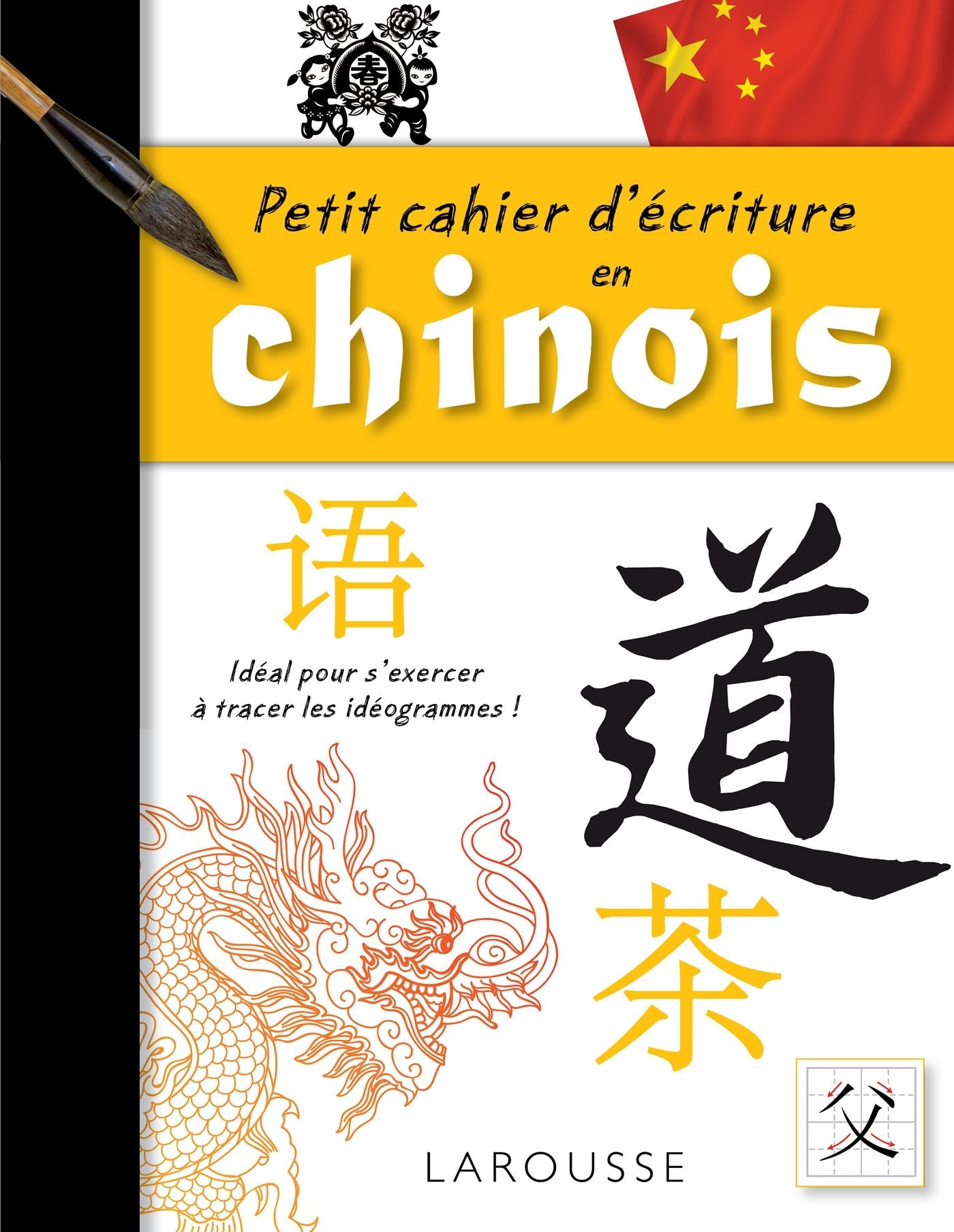Petit cahier d'écriture chinois 9782035915948