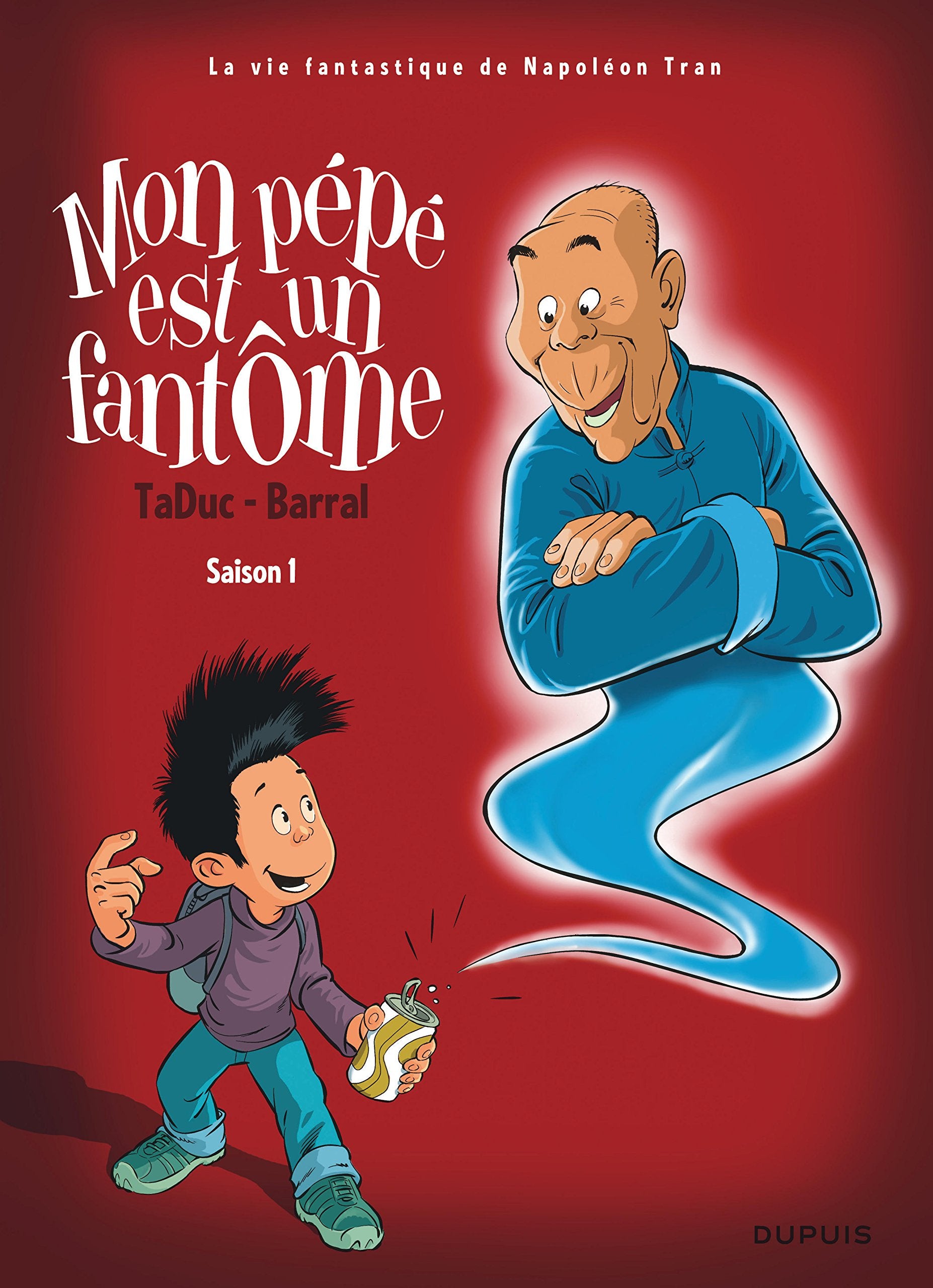 Mon pépé est un fantôme - Tome 1 - Saison 1 9782800140353