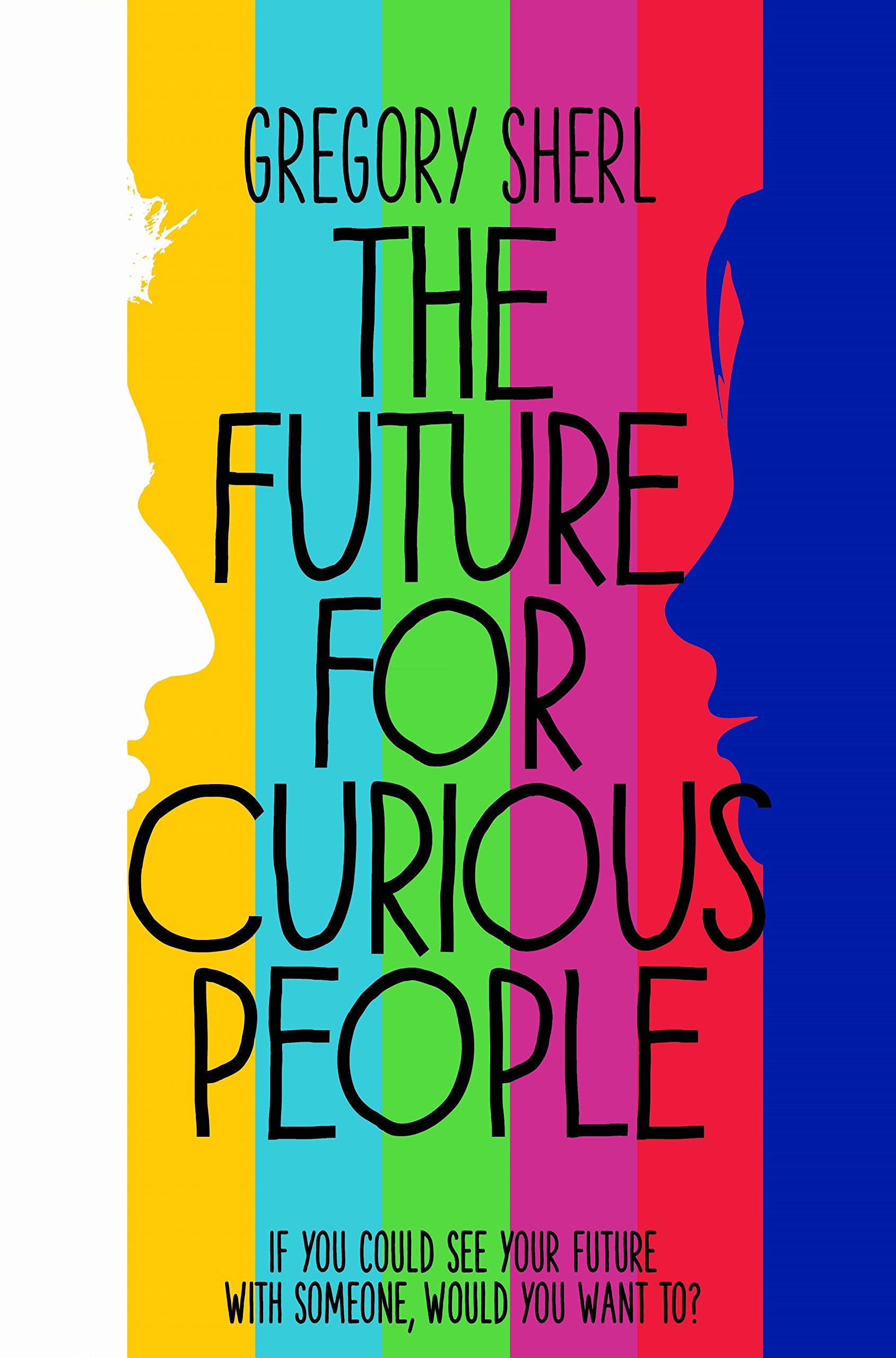 The Future for Curious People 9781447254898