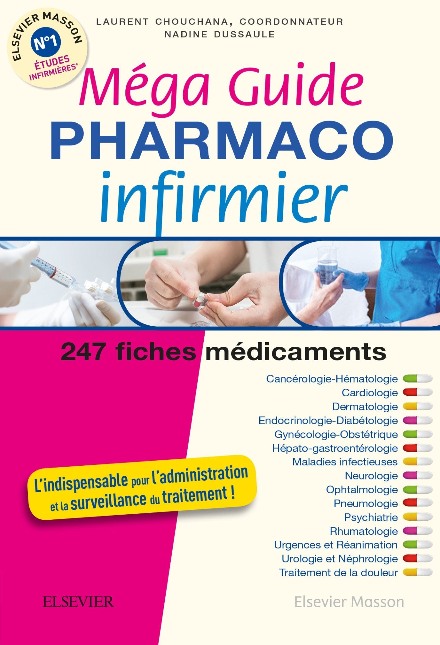 Méga Guide PHARMACO Infirmier 9782294747700