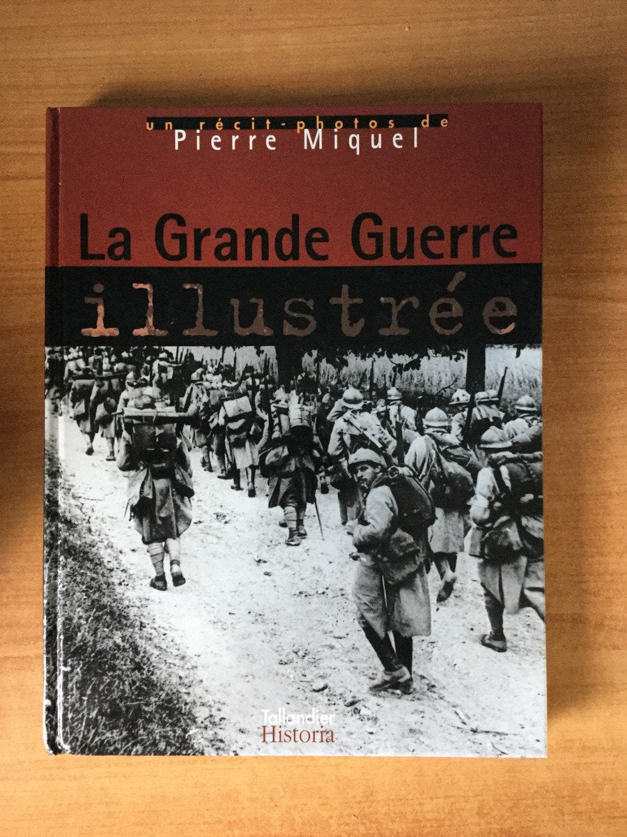 LA GRANDE GUERRE ILLUSTREE 9782235021777