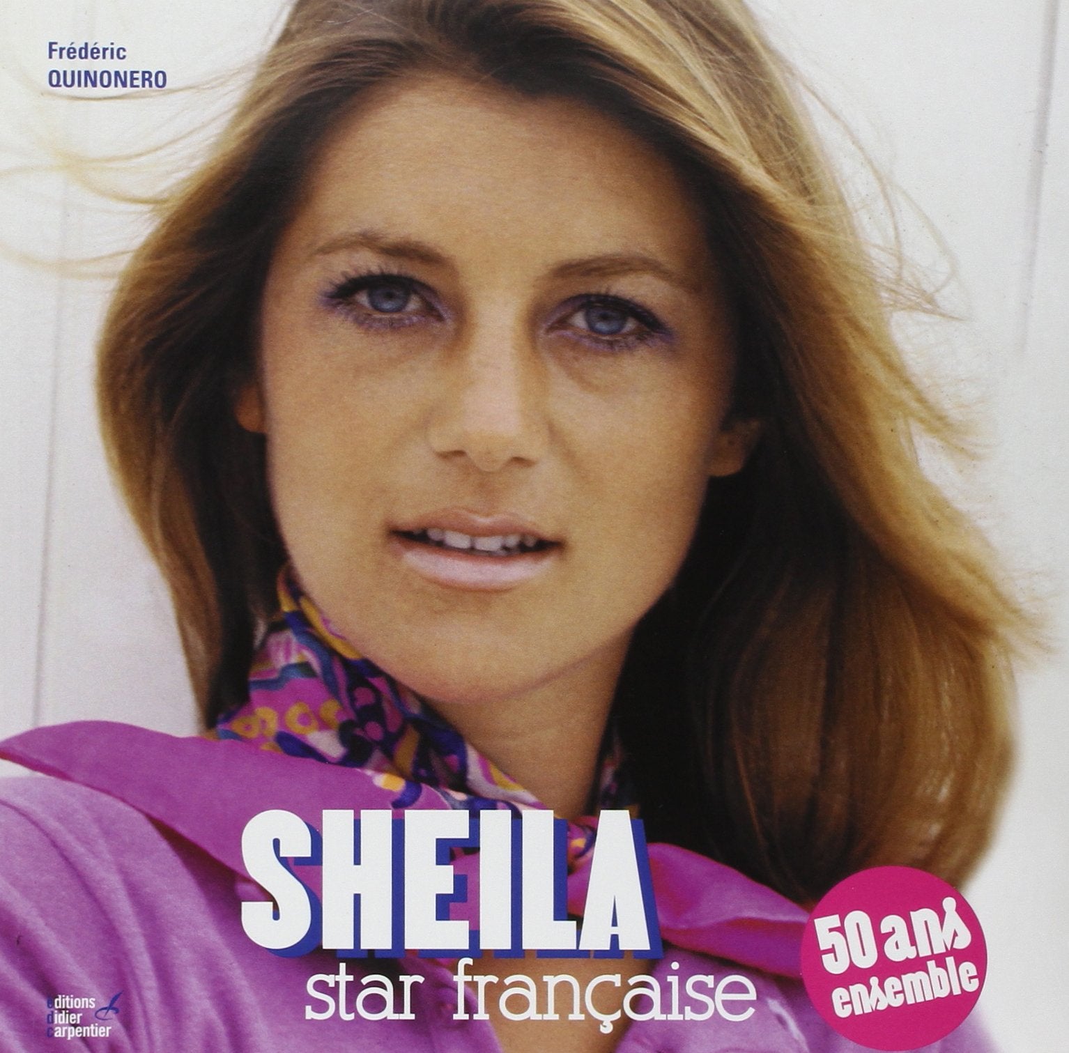 Sheila: Star française 9782841677825