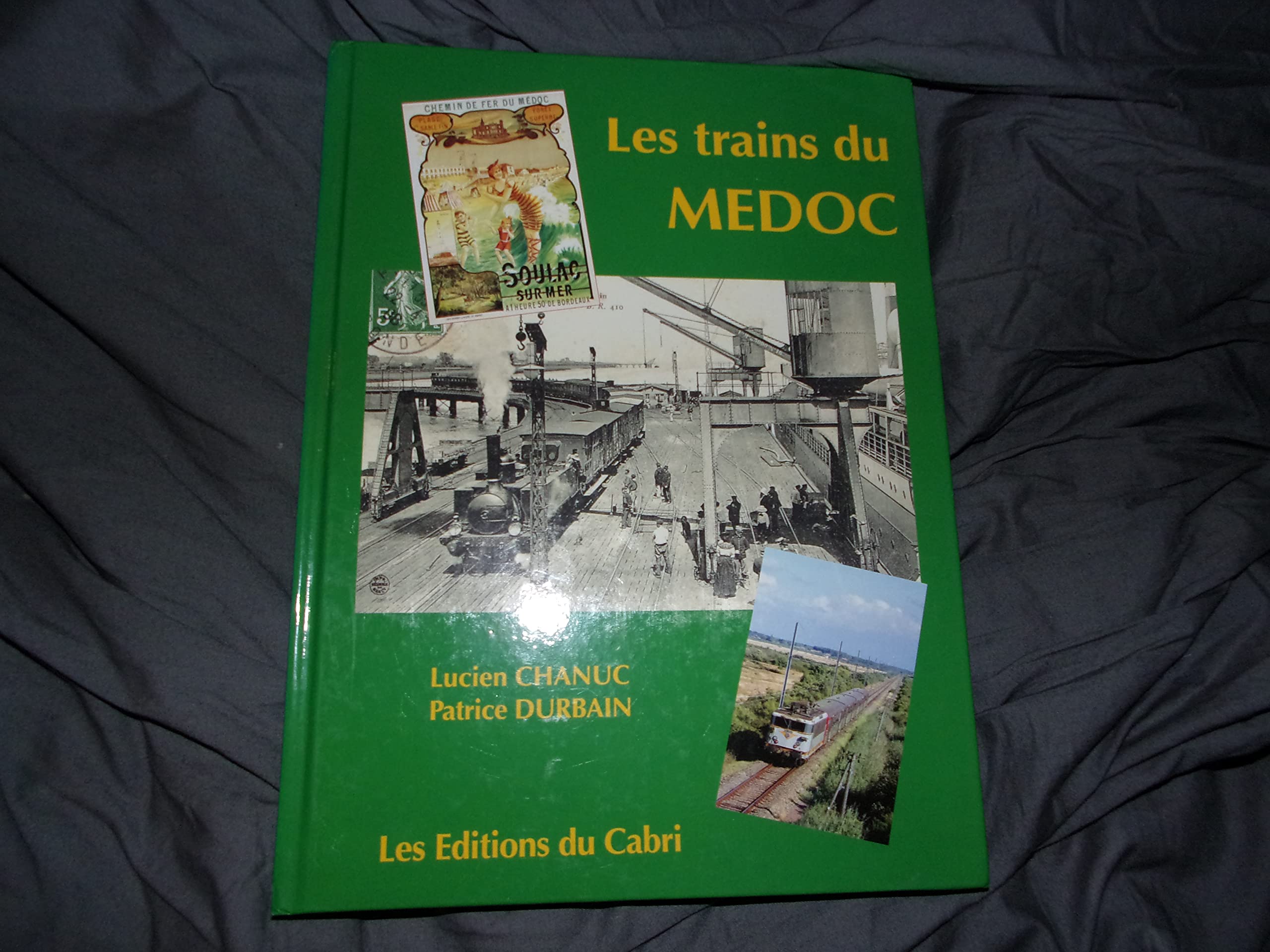 Les trains du Médoc 9782914603287