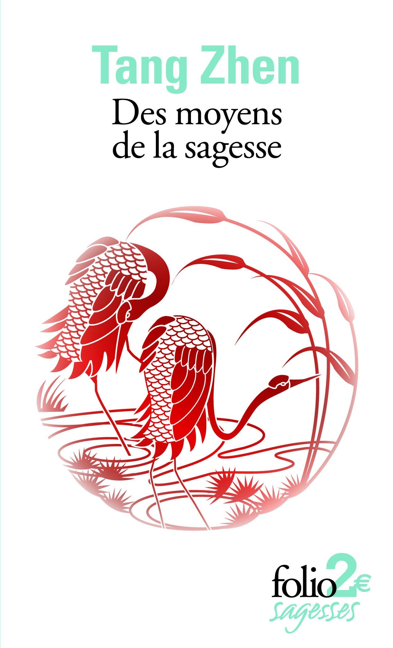 Des moyens de la sagesse et autres textes 9782070458882