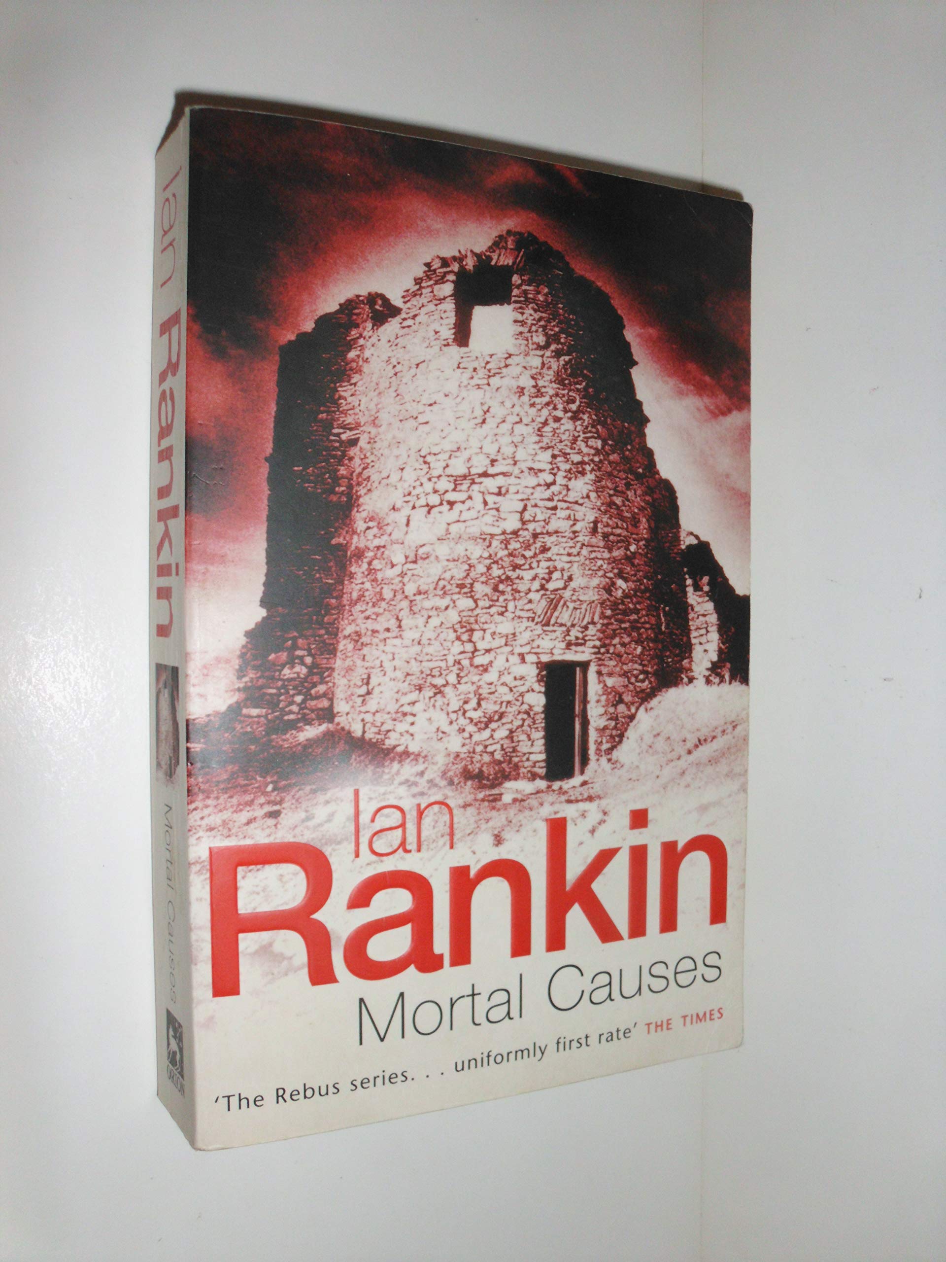 Mortal Causes: An Inspector Rebus Novel 9781857978636