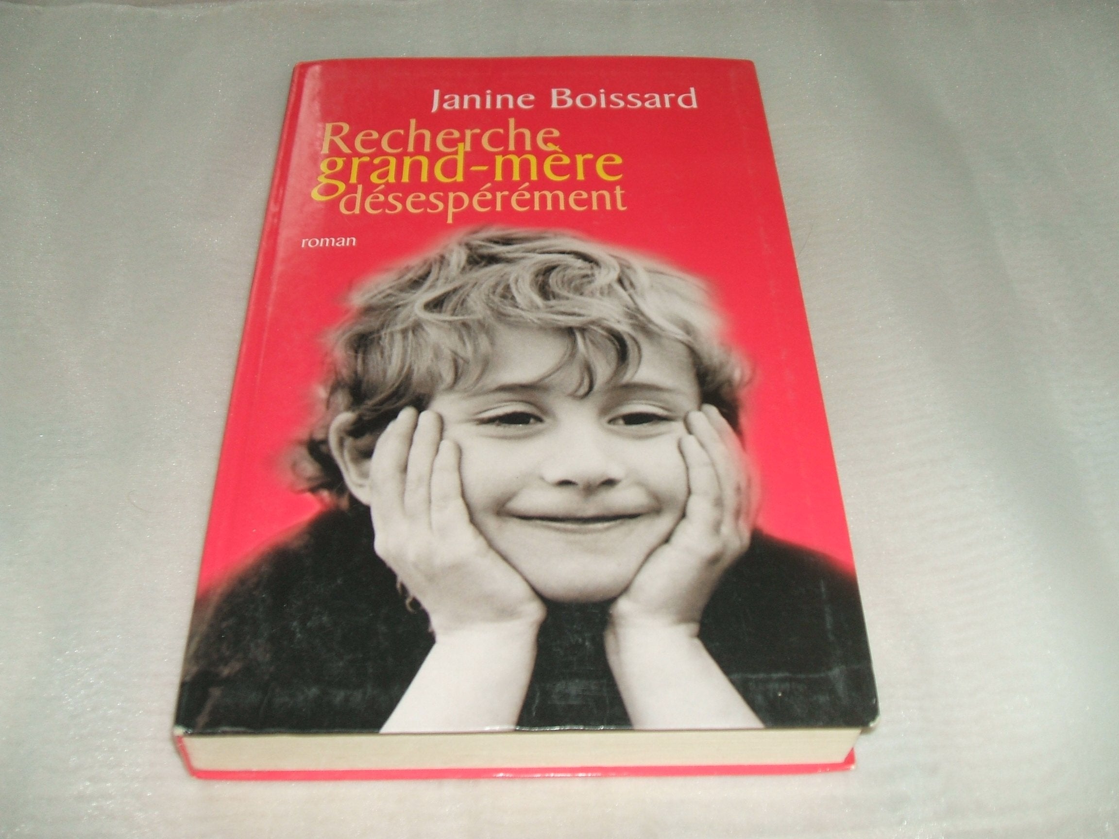 Recherche Grand-mère Désespérément 9782702879856