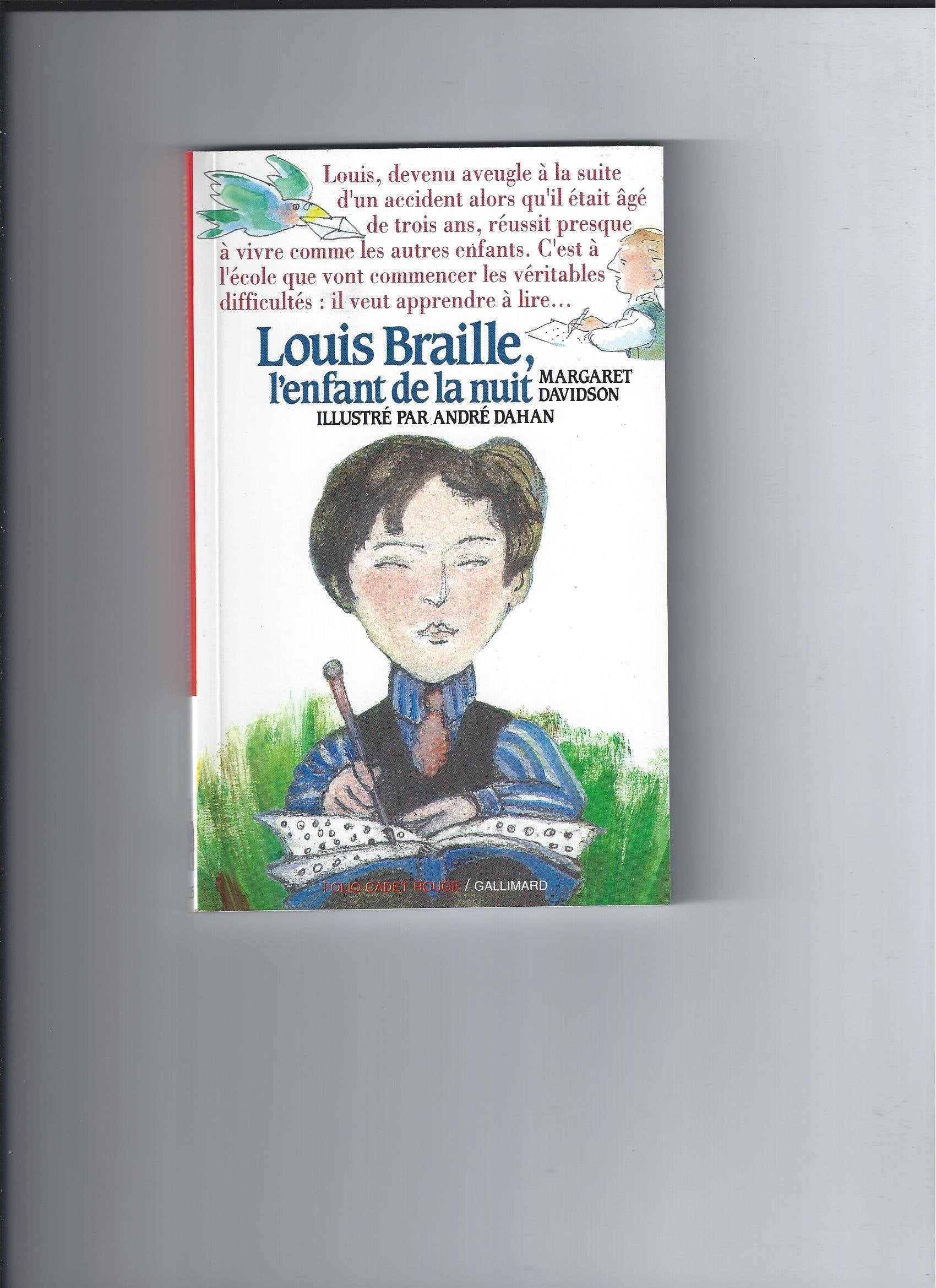 Louis Braille l'enfant de la nuit 9782070312252