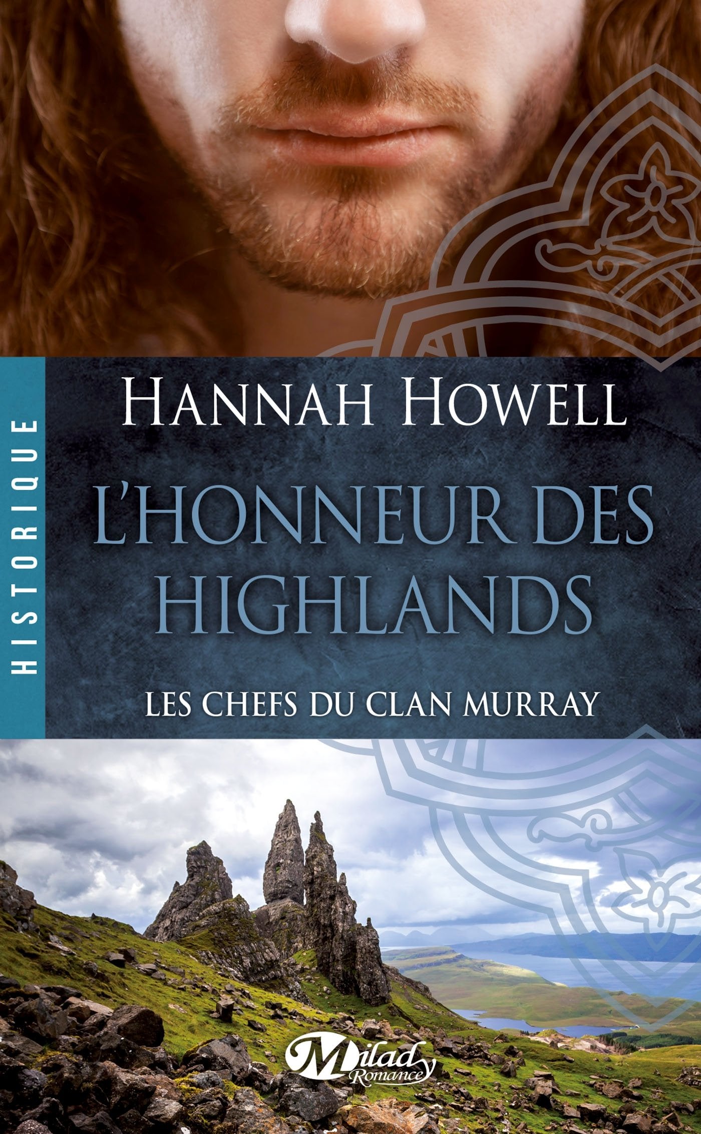Les Chefs du Clan Murray , Tome 2: L'Honneur des Highlands 9782811213145