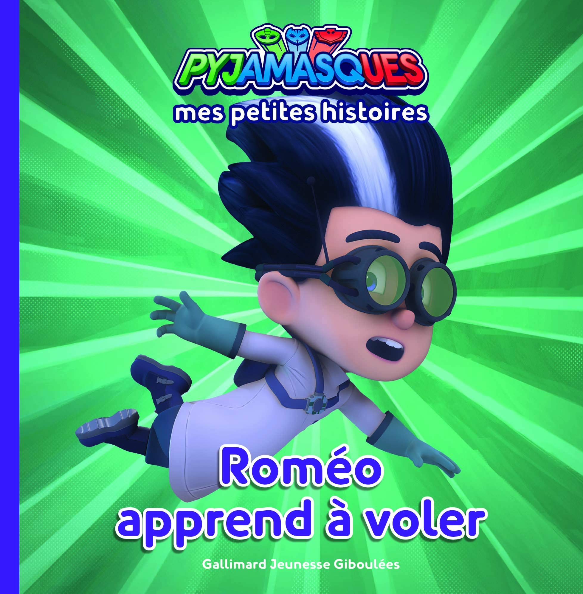 PYJAMASQUES - ROMEO APPREND A VOLER 9782075129954