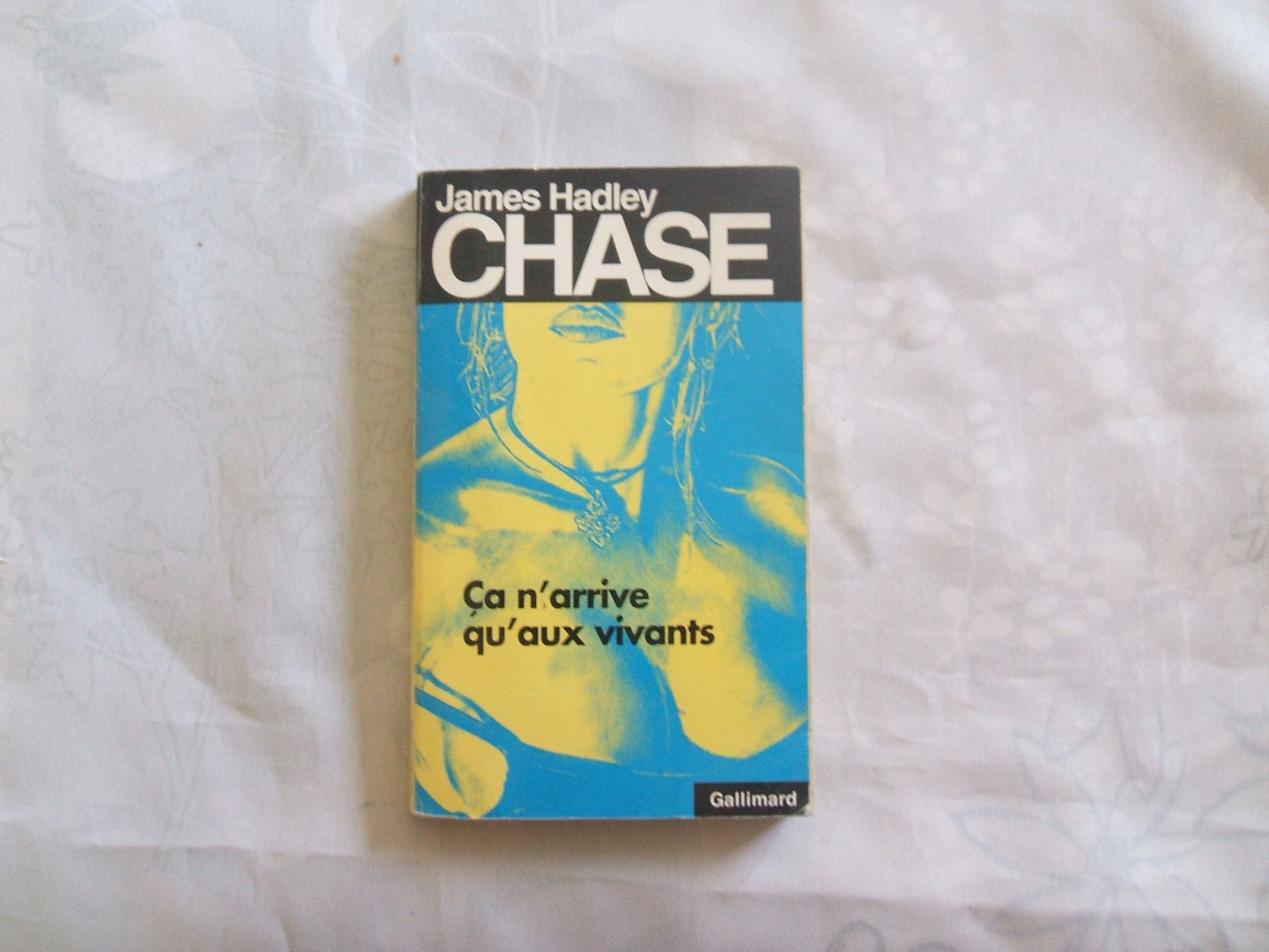 Ça n'arrive qu'aux vivants 9782070497423