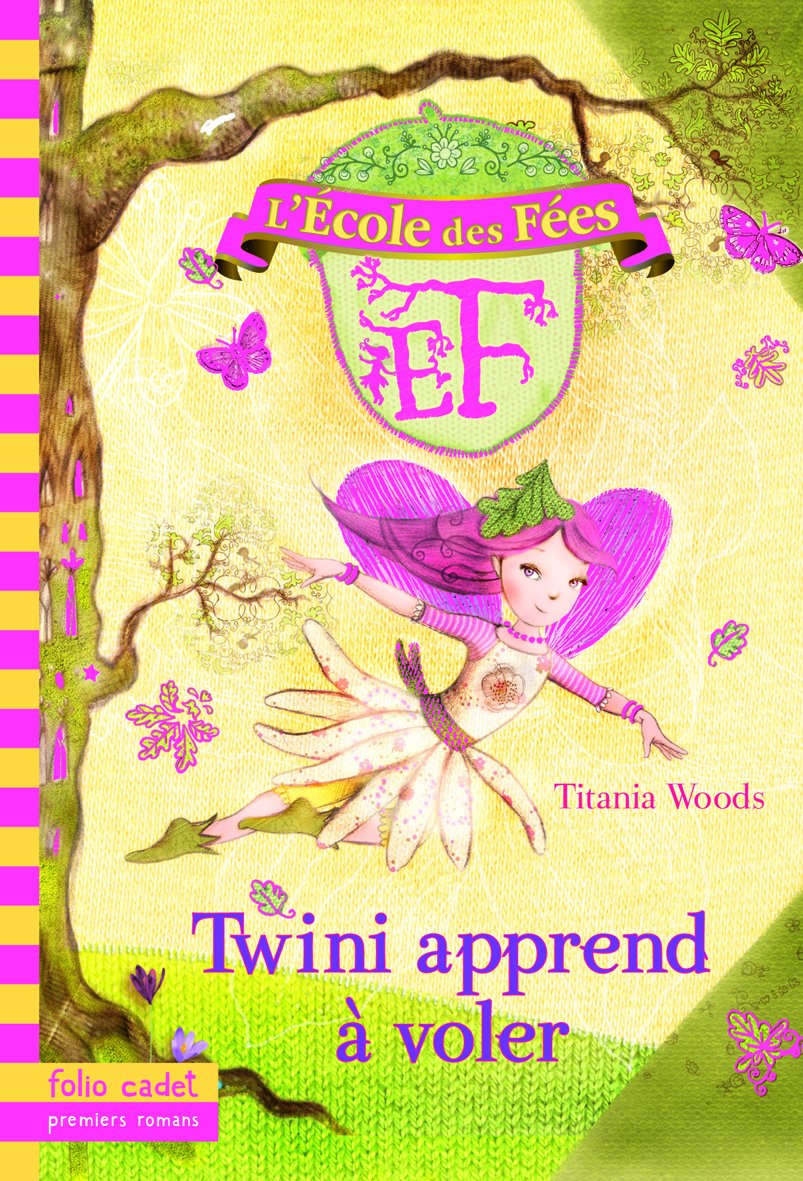 L'École des Fées, 1 : Twini apprend à voler 9782070660612