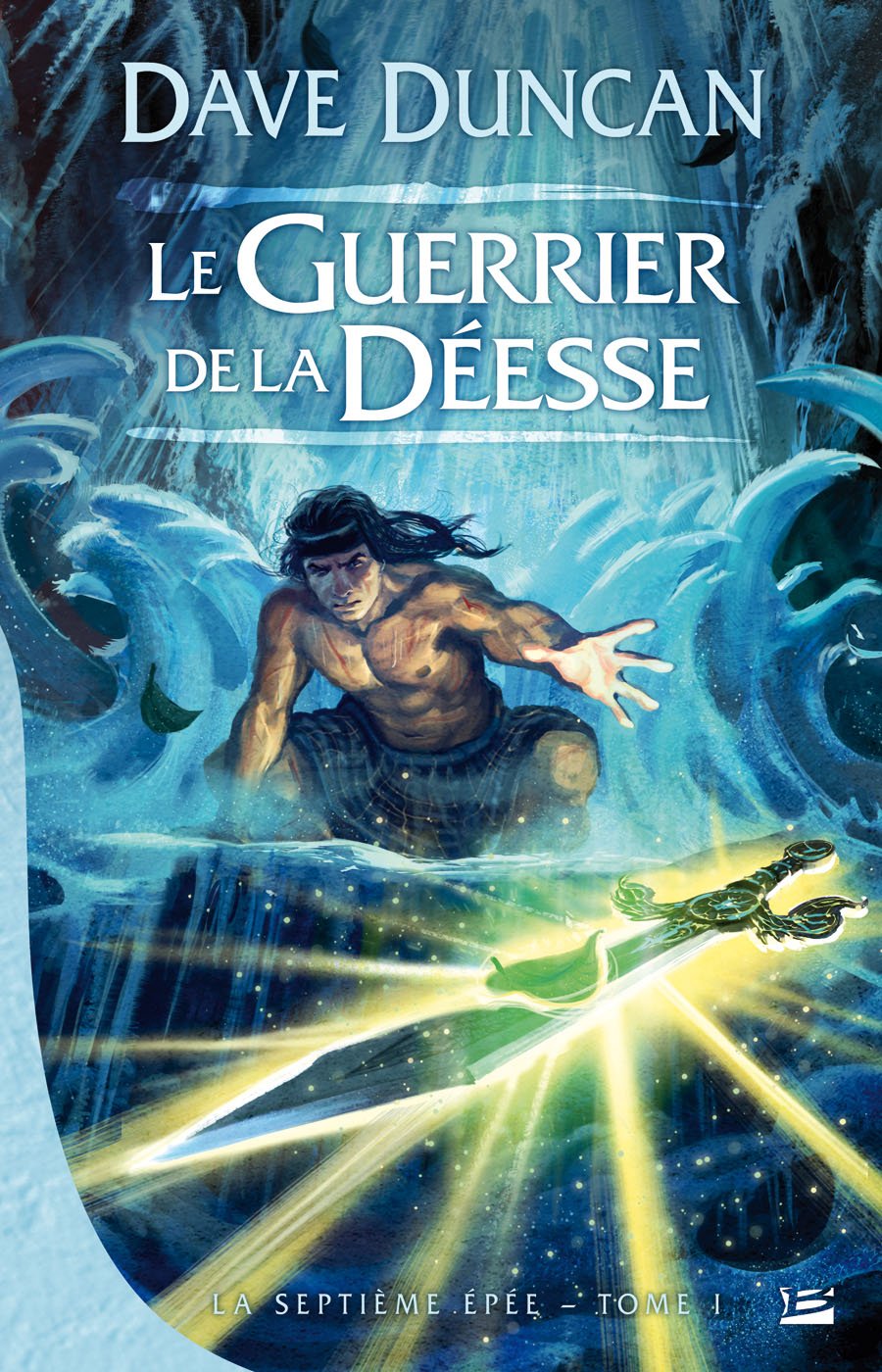 La Septième Épée, tome 1 : Le Guerrier de la déesse 9782352941422