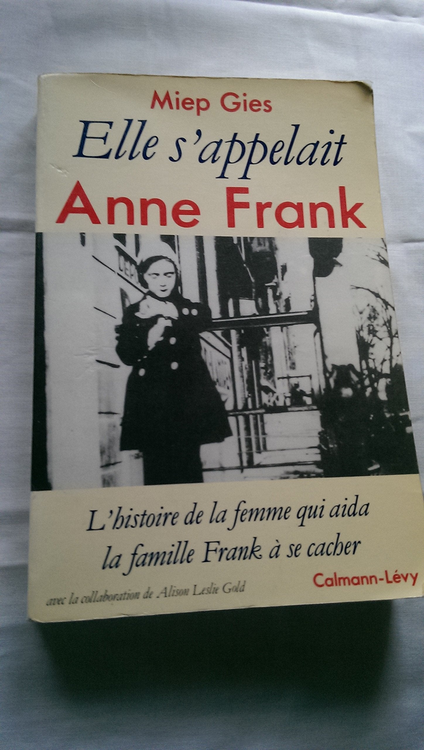 Elle s'appelait Anne Frank 9782724235609