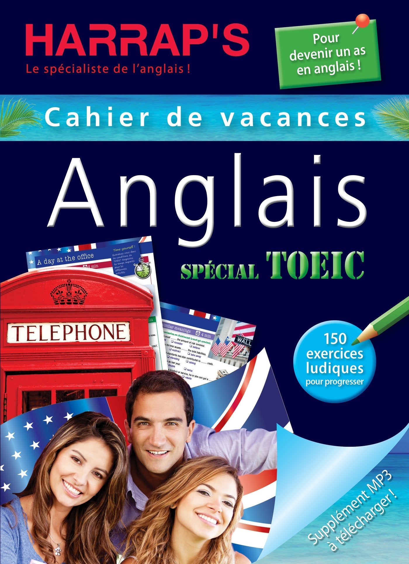 Harrap's cahier de vacances ados spécial auriez-vous votre TOEIC ? 9782818703366