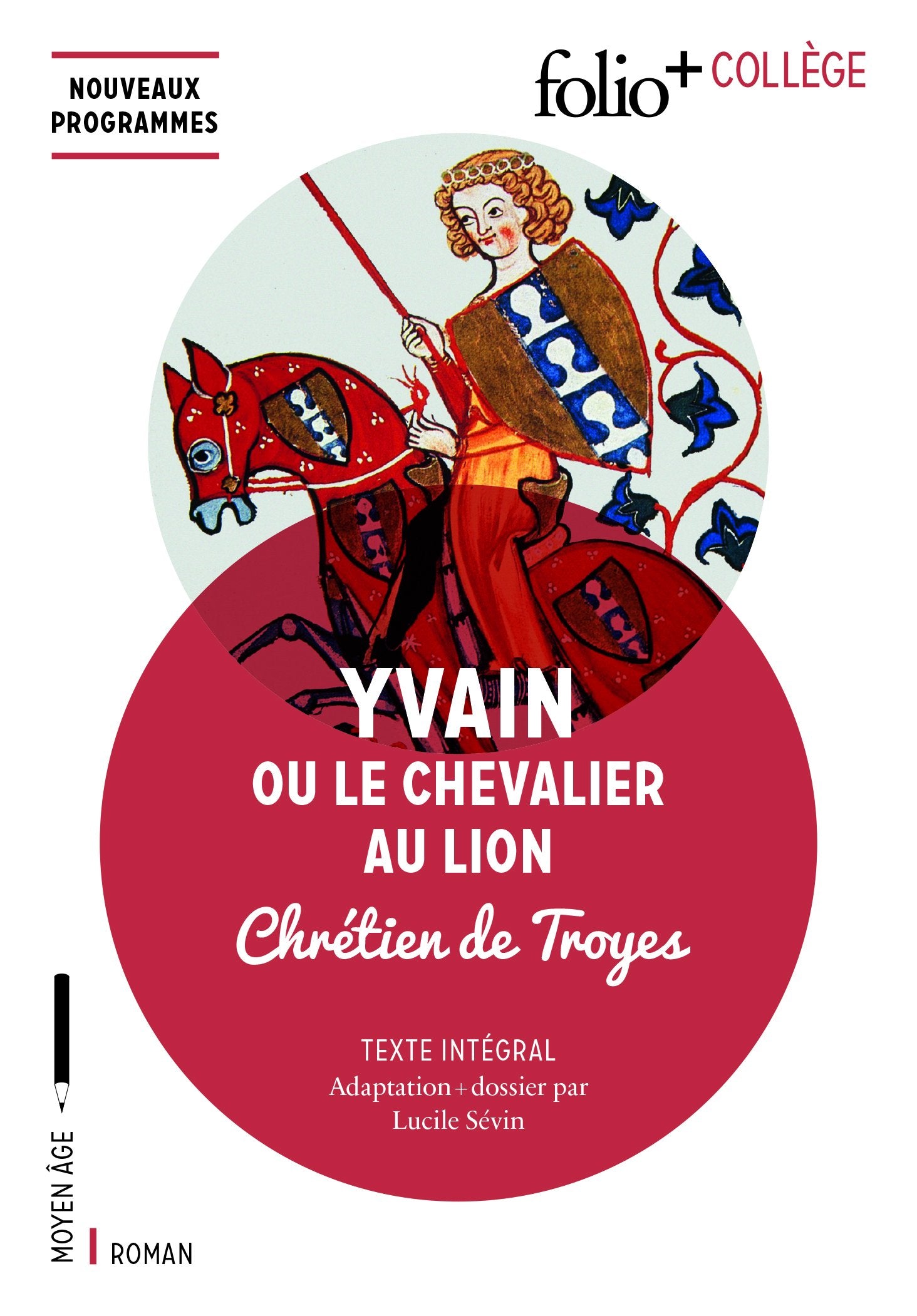 Yvain ou Le Chevalier au Lion 9782070793693